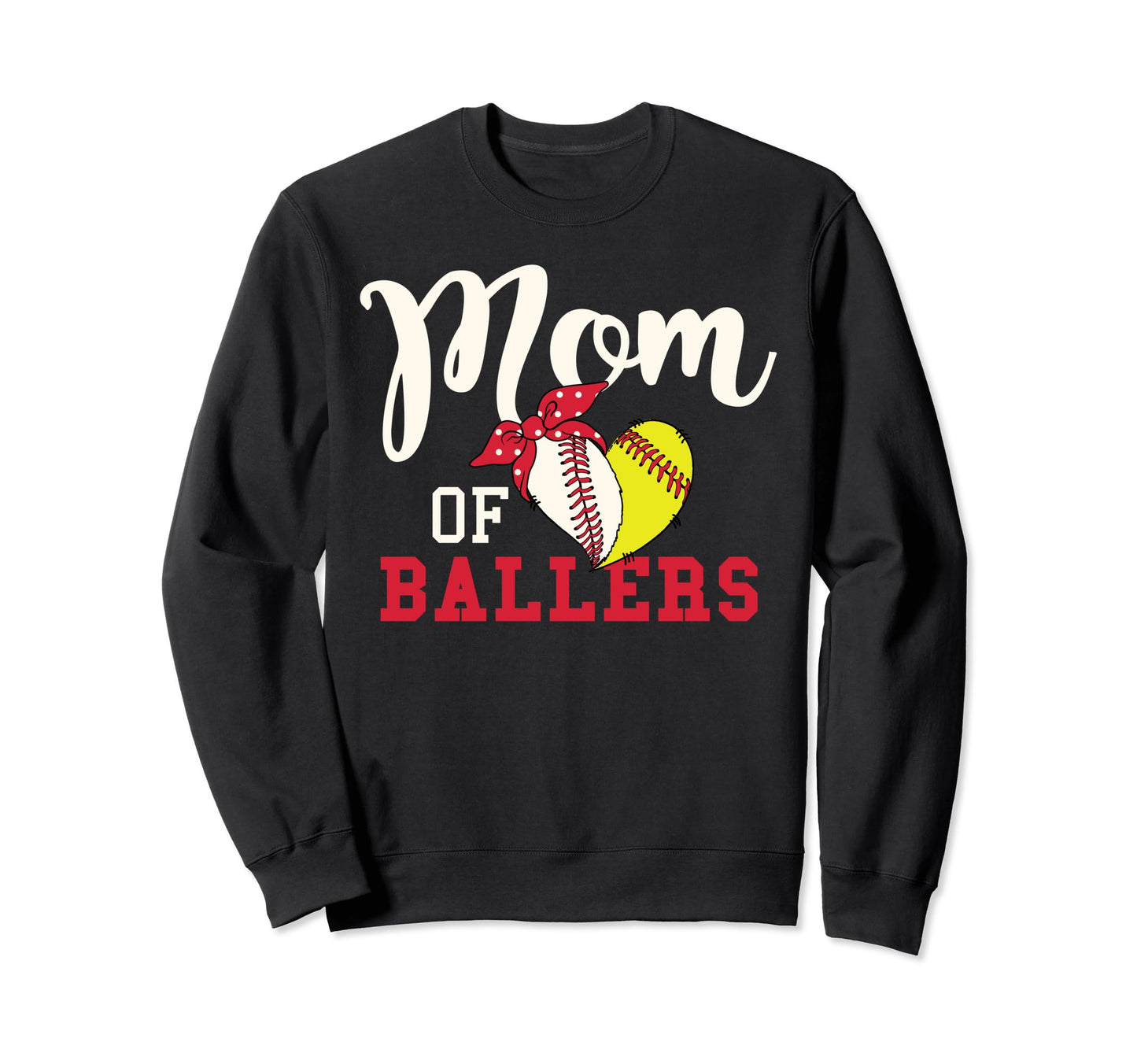 Mom Ballers Baseball Mom Softball Sweatshirt - Casual Everyday Wear Unisex - T-Shirt, Sweatshirt, Hoodie