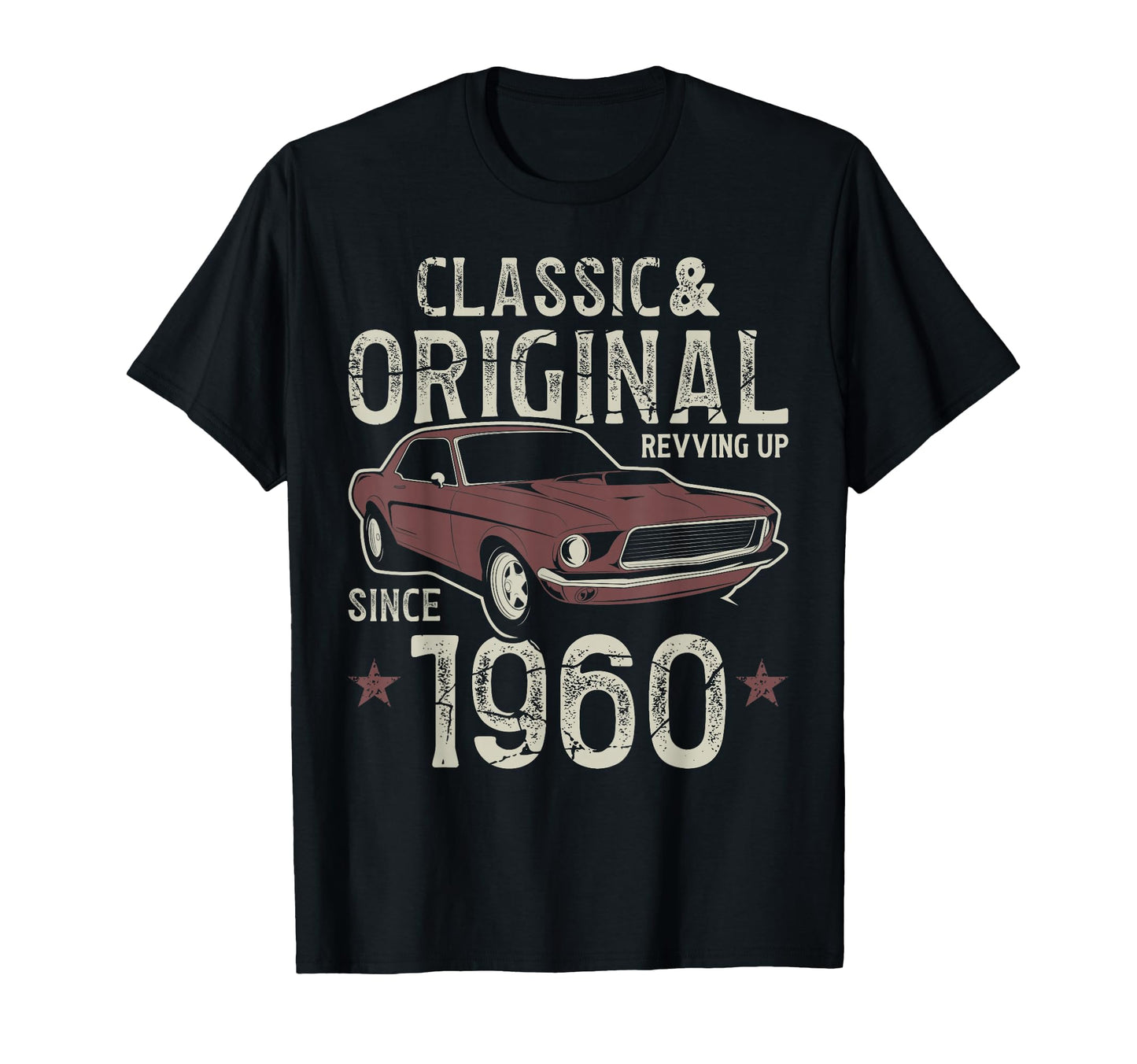 Born 1960 Car 66Th Birthday T-Shirt - Unique Graphic Unisex - T-Shirt, Sweatshirt, Hoodie