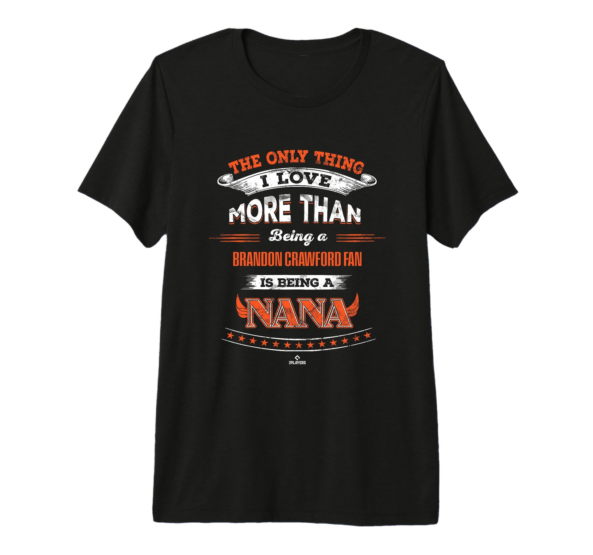 Only Thing I Love Brandon Crawford T-Shirt - Custom Art Print for Adults - T-Shirt, Sweatshirt, Hoodie
