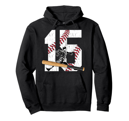 15Th Birthday Baseball Fifteen Year Hoodie - Casual Everyday Wear Unisex - T-Shirt, Sweatshirt, Hoodie