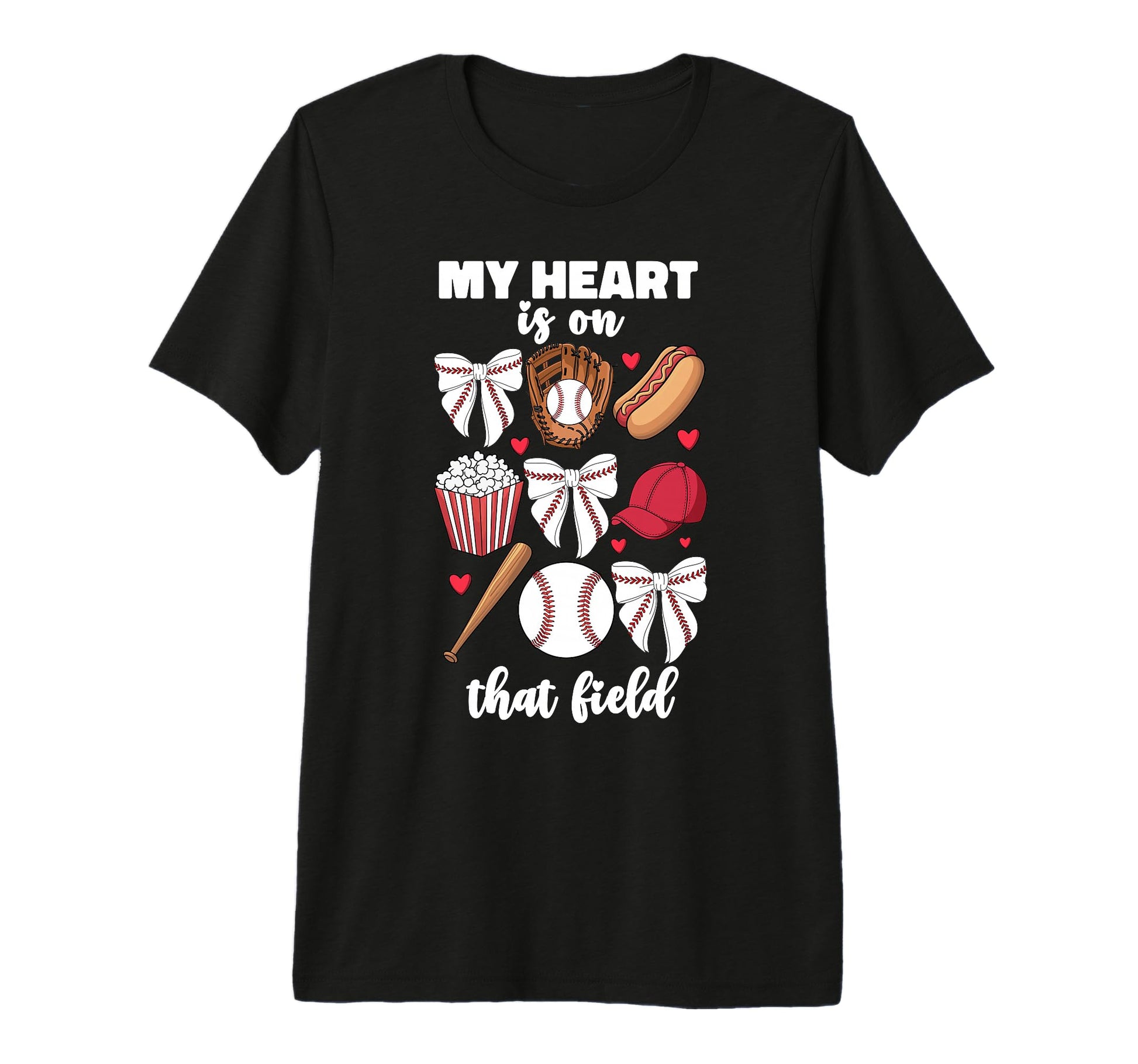 My Heart Is That Field Baseball Mom T-Shirt - Graphic Print Men Women - T-Shirt, Sweatshirt, Hoodie