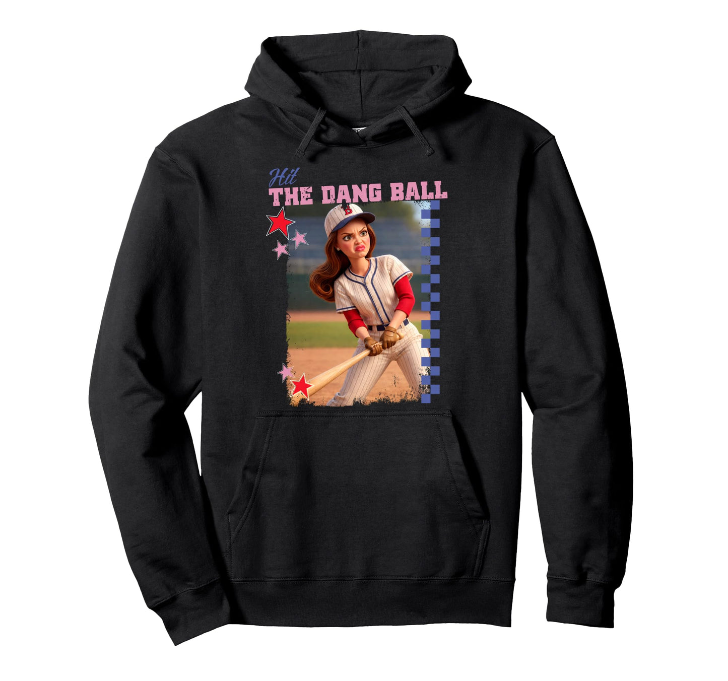 Hit Dang Ball Funny Baseball Mom Softball Hoodie - Streetwear Style Unisex - T-Shirt, Sweatshirt, Hoodie