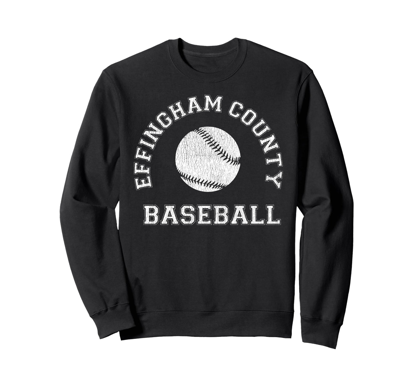 Effingham County Baseball Distressed Sweatshirt - Unique Graphic Men Women - T-Shirt, Sweatshirt, Hoodie