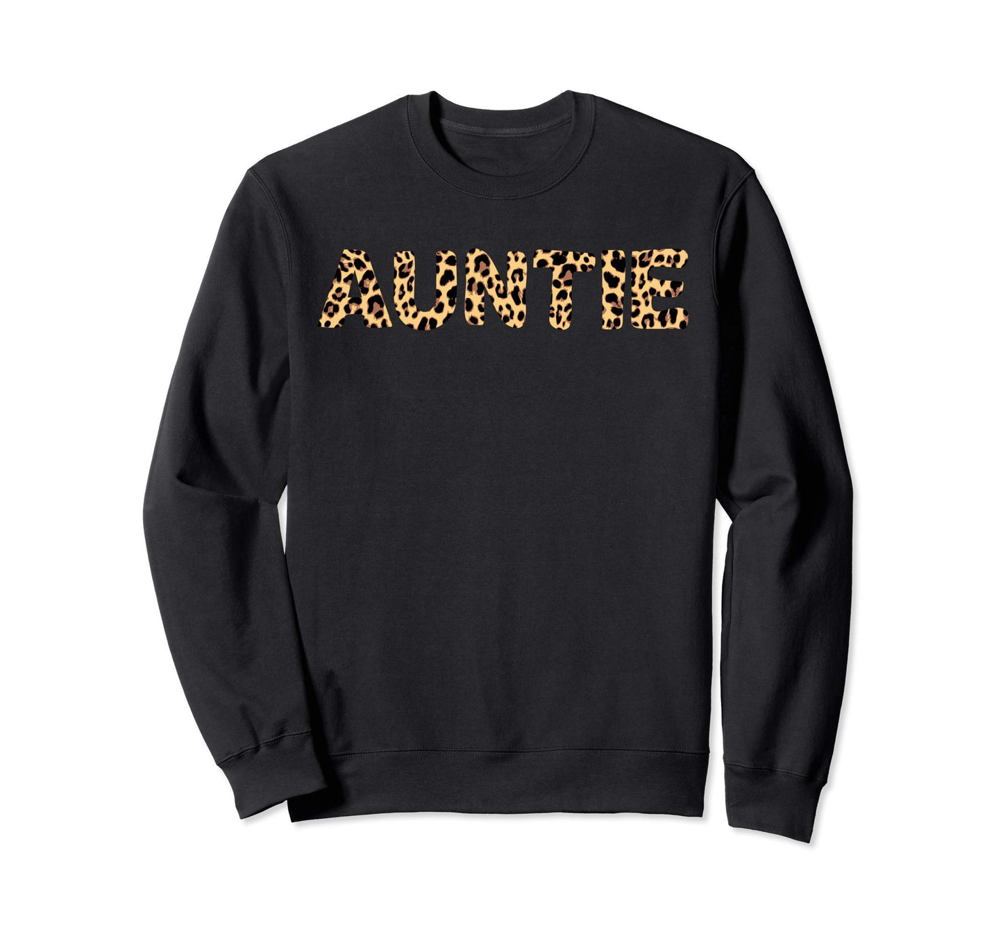 Auntie Aunt Leopard Animal Safari Sweatshirt - Minimalist Print Unisex - T-Shirt, Sweatshirt, Hoodie