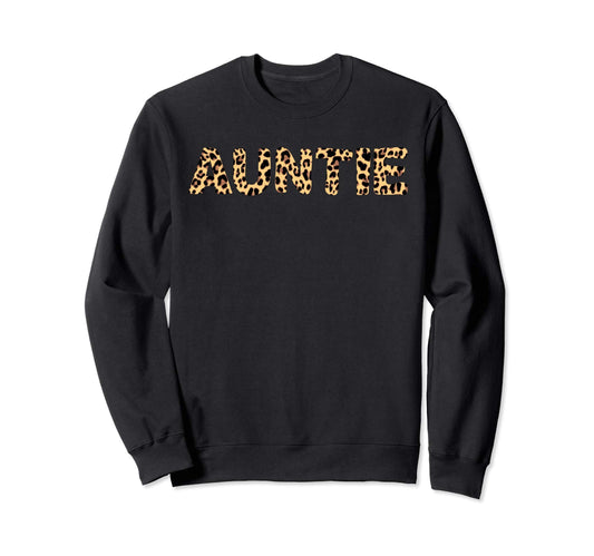 Auntie Aunt Leopard Animal Safari Sweatshirt - Minimalist Print Unisex - T-Shirt, Sweatshirt, Hoodie