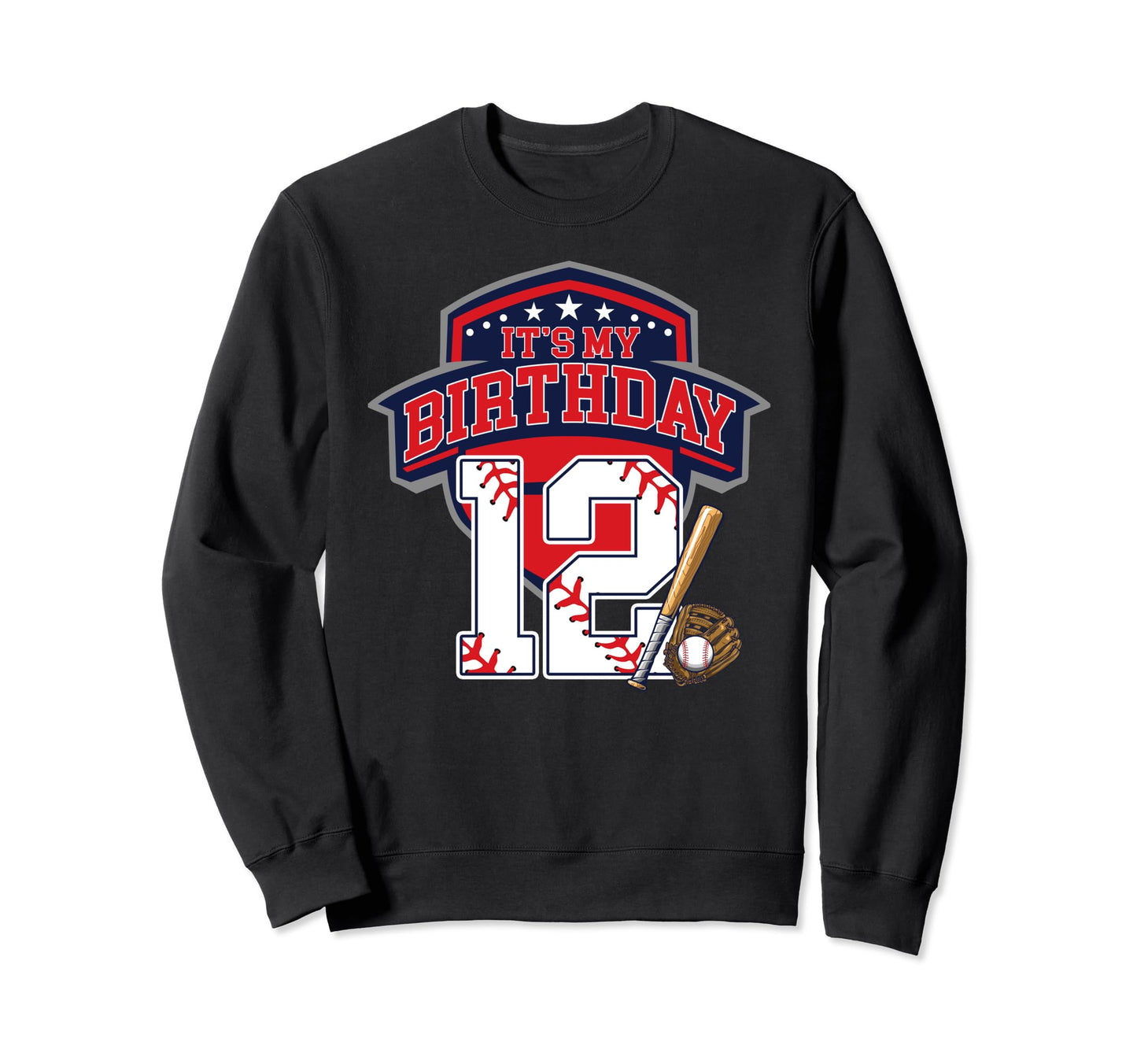 Its My 12Th Baseball Birthday Party Sweatshirt - Trendy Graphic Men Women - T-Shirt, Sweatshirt, Hoodie