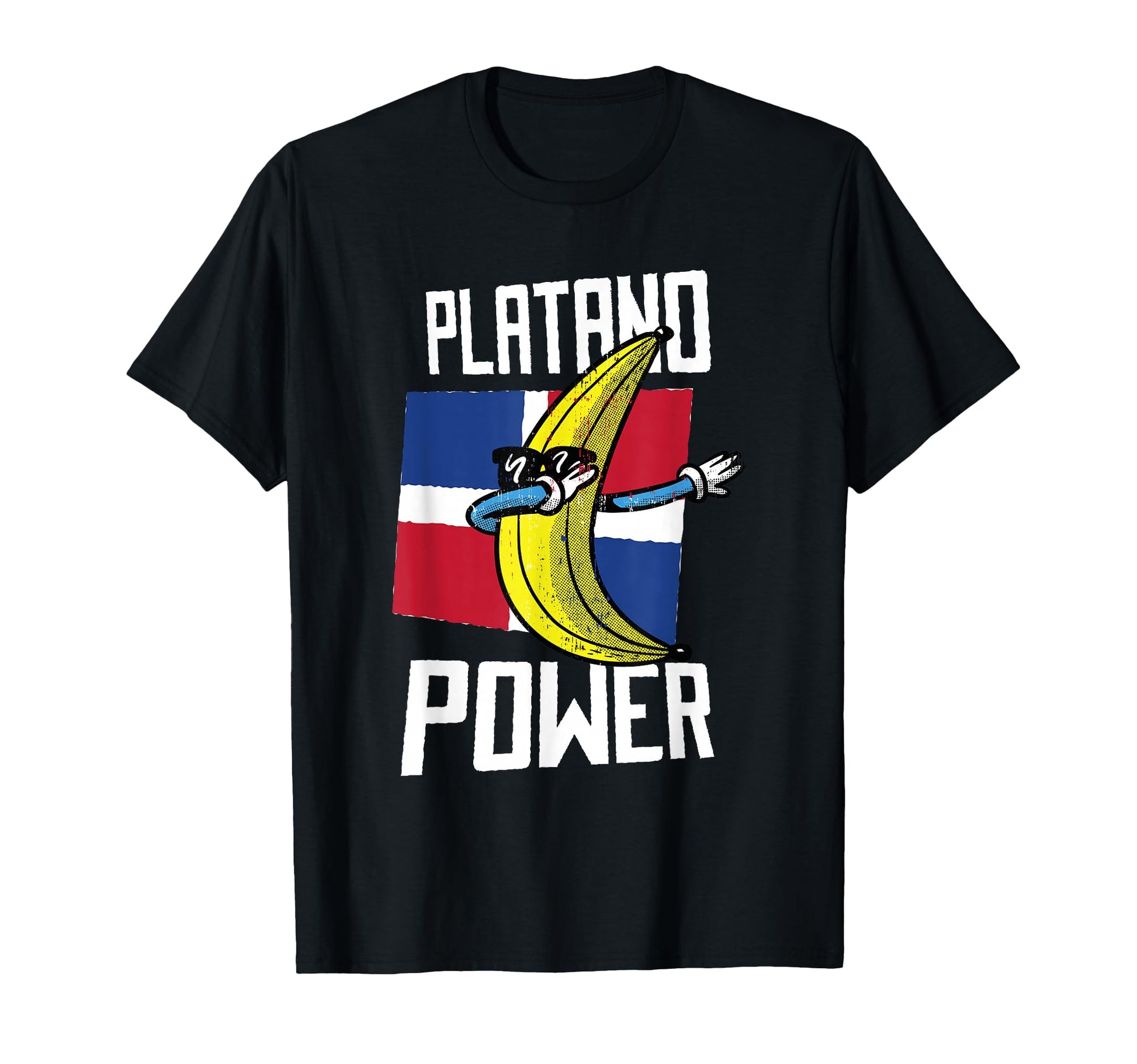 Dominican Republic Platano Power T-Shirt - Fun Novelty Design for Adults - T-Shirt, Sweatshirt, Hoodie