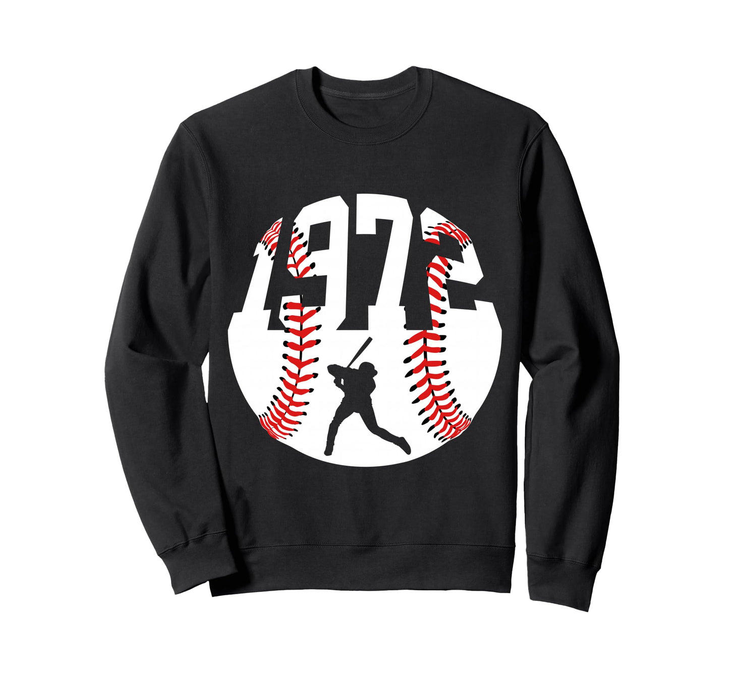 1972 Baseball 54Th Birthday Sweatshirt - Novelty Apparel Men Women - T-Shirt, Sweatshirt, Hoodie