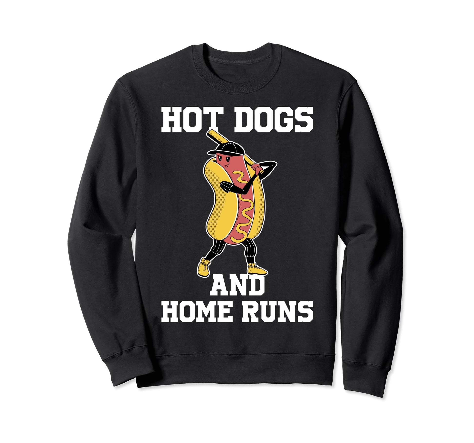 Hot Dogs And Home Runs Sweatshirt - Fun Novelty Design for Adults - T-Shirt, Sweatshirt, Hoodie
