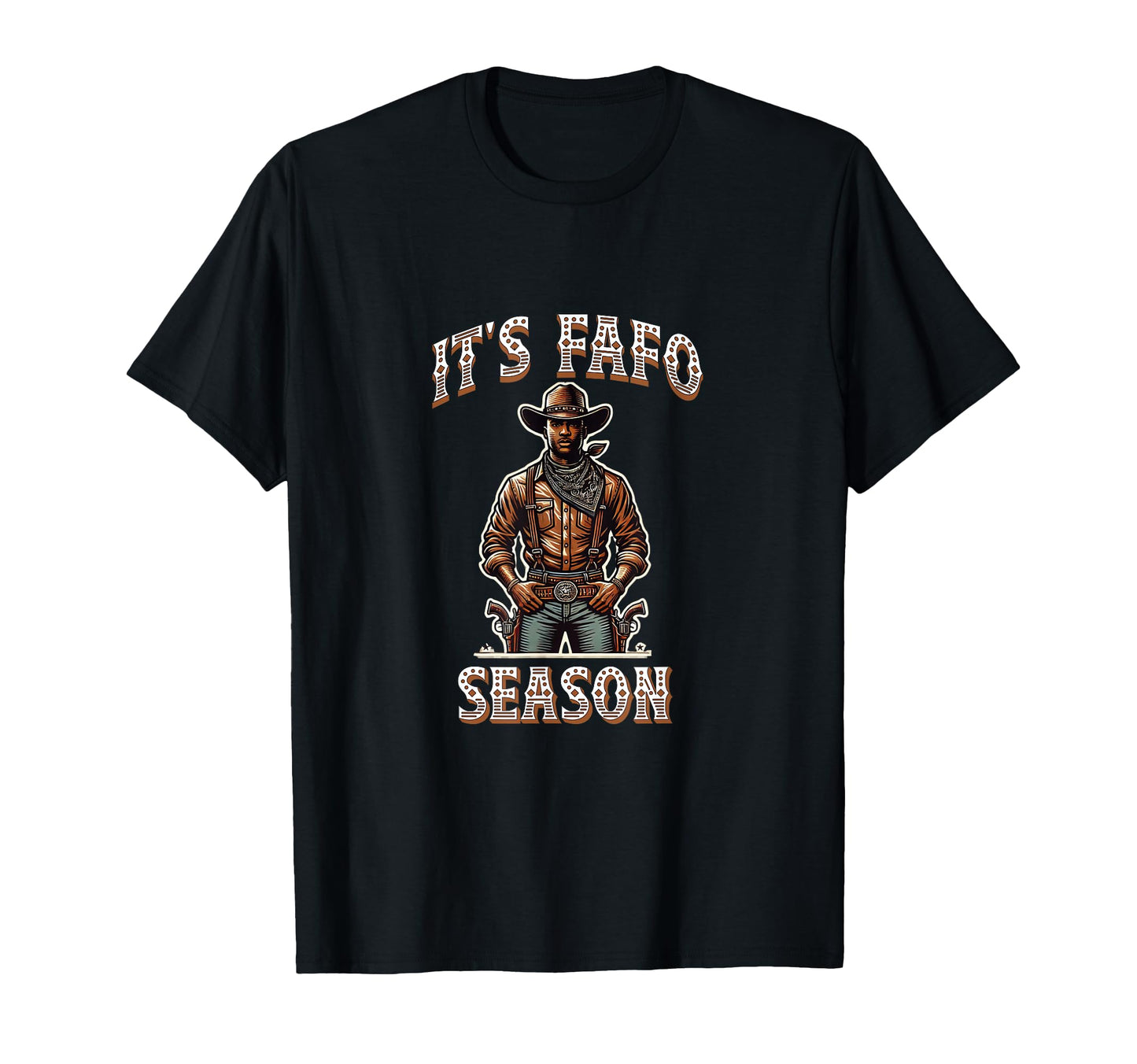 Fafo African American Black Cowboy T-Shirt - Aesthetic Graphic for Adults - T-Shirt, Sweatshirt, Hoodie