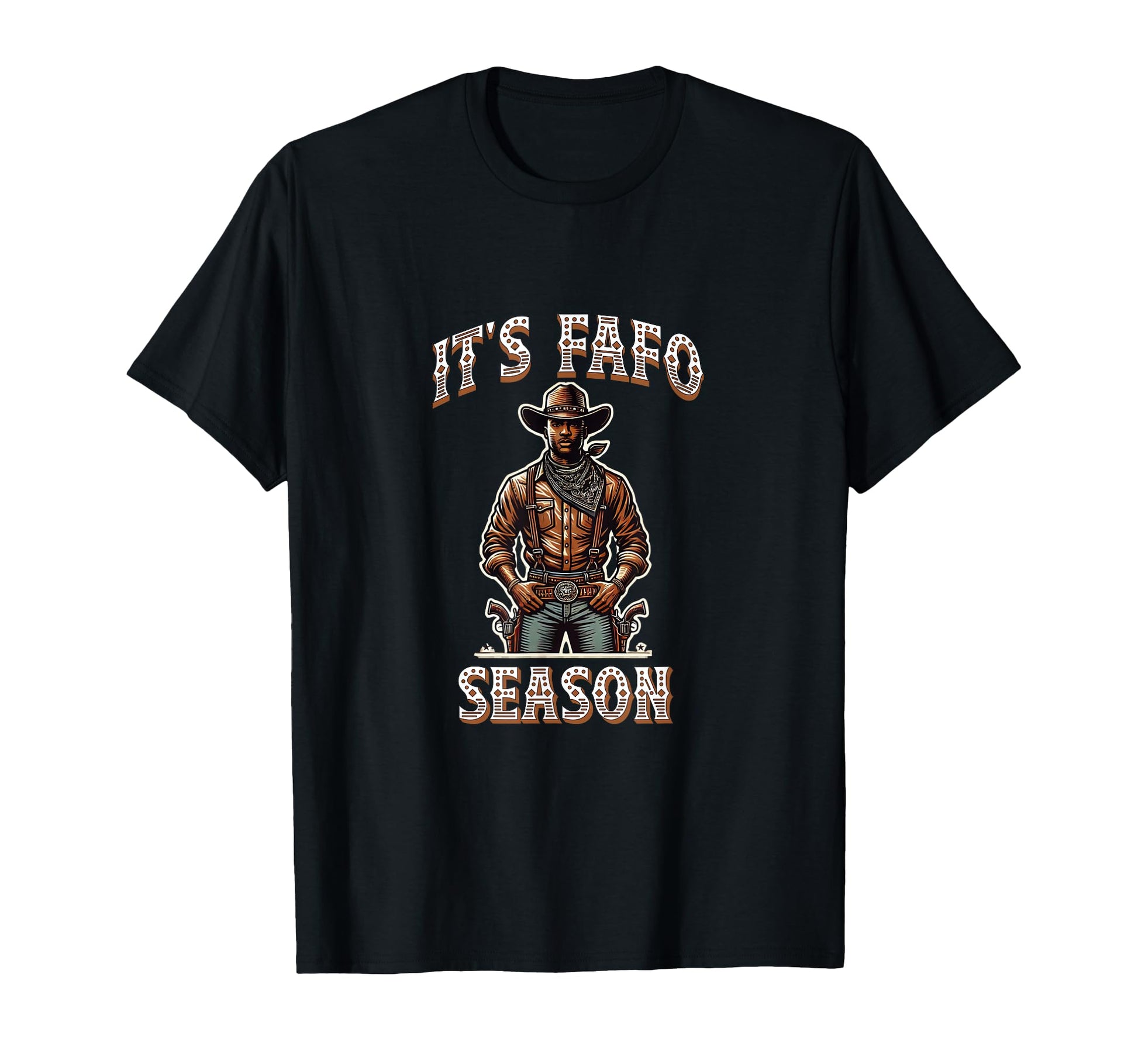 Fafo African American Black Cowboy T-Shirt - Aesthetic Graphic for Adults - T-Shirt, Sweatshirt, Hoodie