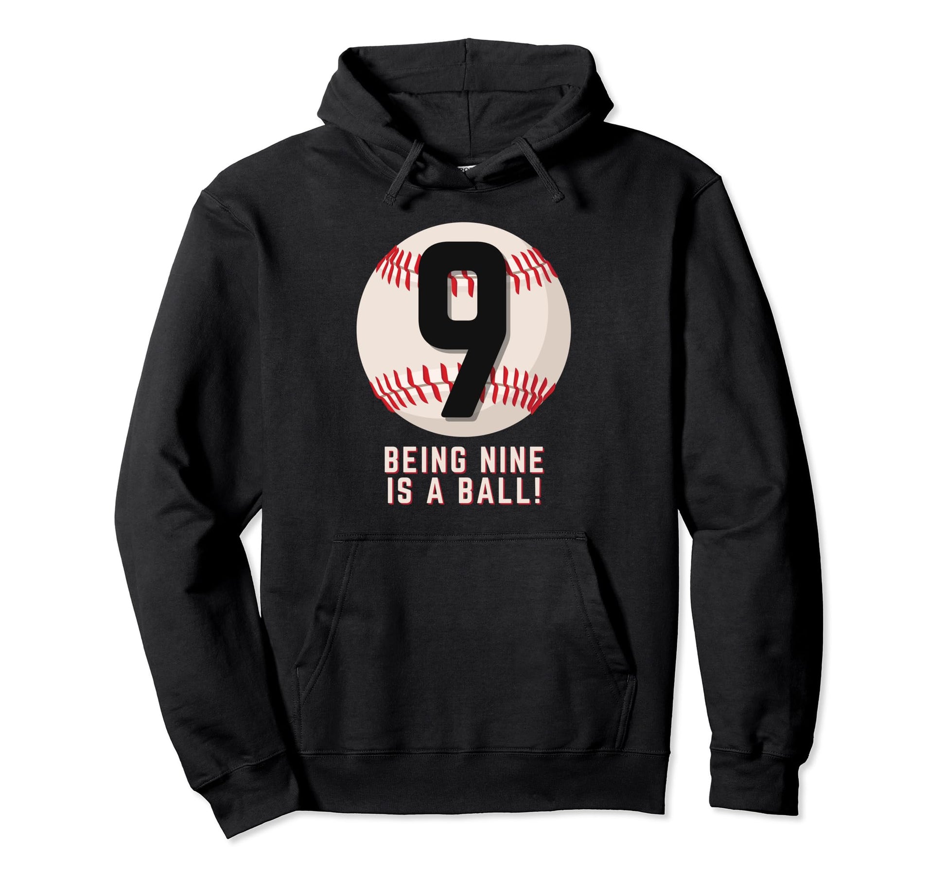 9Th Birthday Baseball Being 9 Years Old Hoodie - Novelty Apparel Men Women - T-Shirt, Sweatshirt, Hoodie