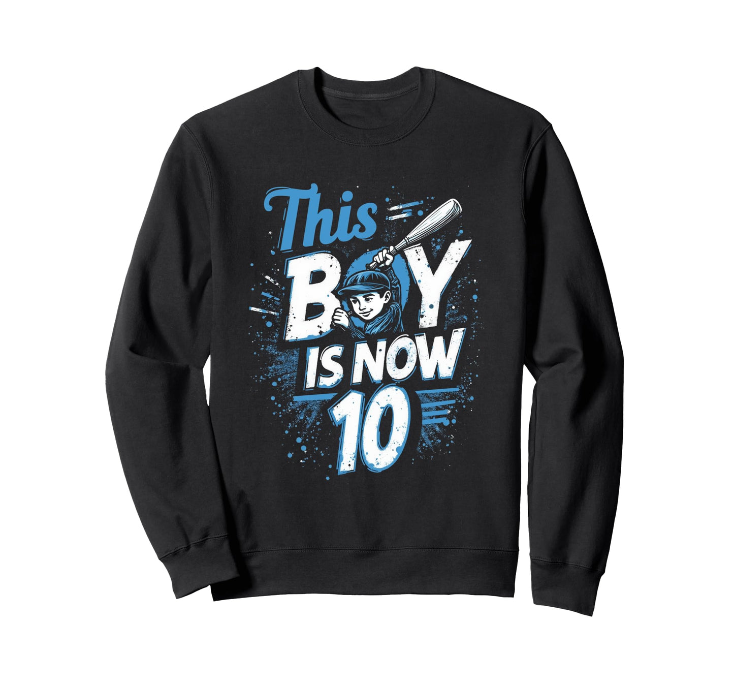 This Is Now 10Th Birthday Baseball Sweatshirt - Aesthetic Graphic Men Women - T-Shirt, Sweatshirt, Hoodie