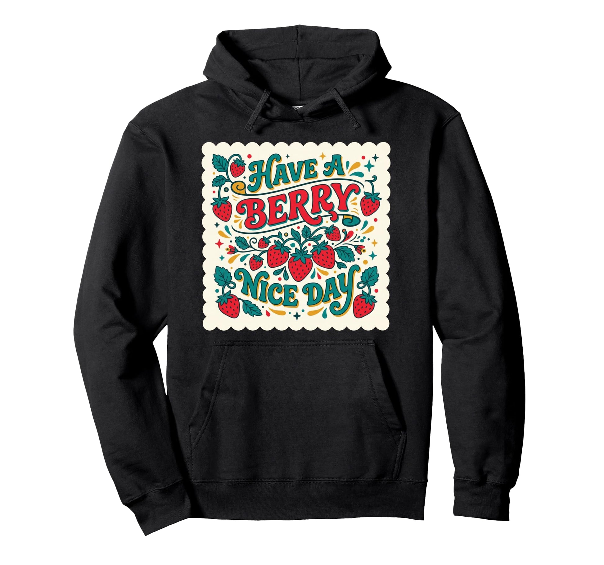 Have Berry Nice Day Strawberry Groovy Hoodie - Unique Graphic Unisex - T-Shirt, Sweatshirt, Hoodie