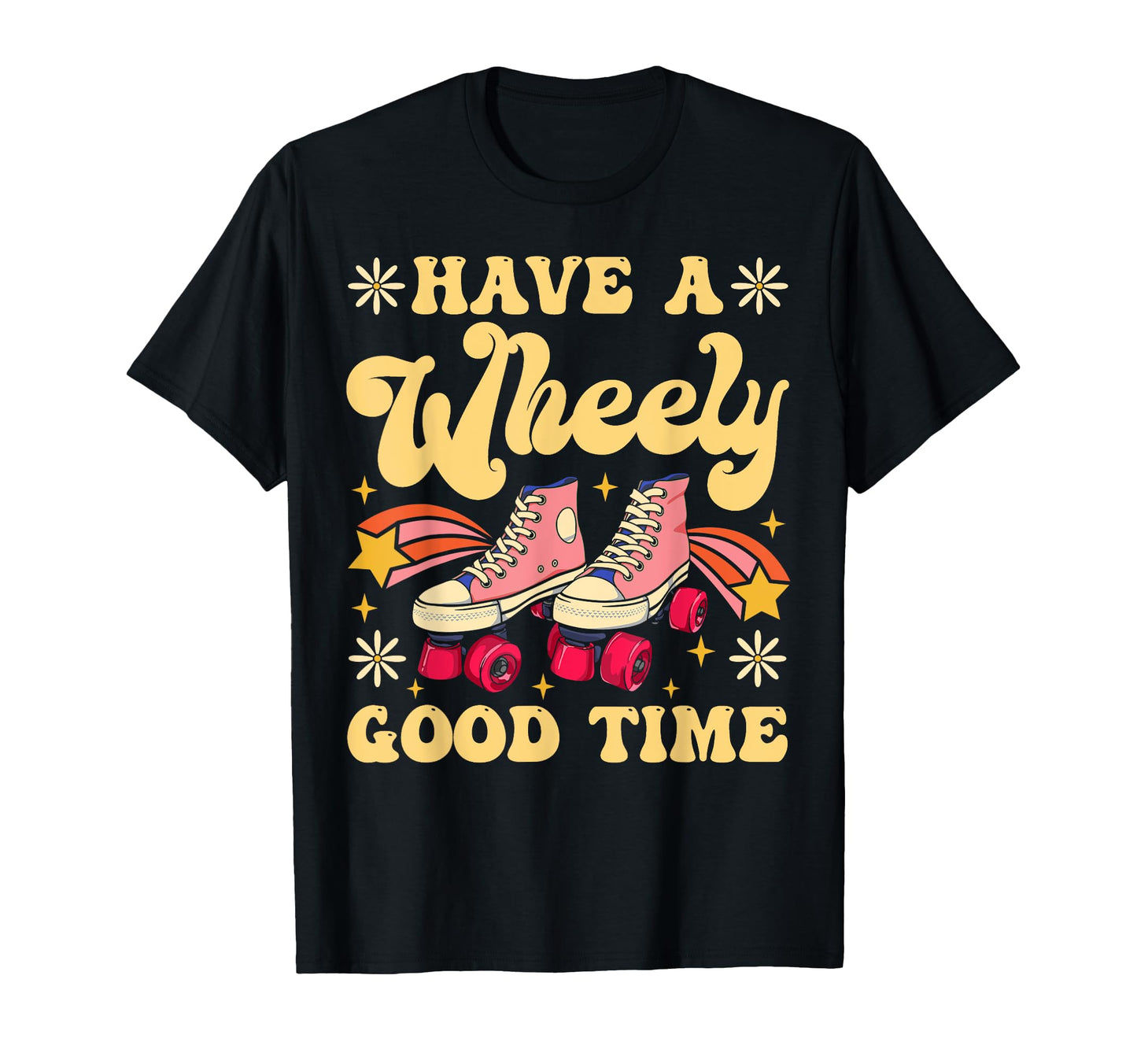 Roller Skating Skate 1970S Have T-Shirt - Custom Art Print for Adults - T-Shirt, Sweatshirt, Hoodie