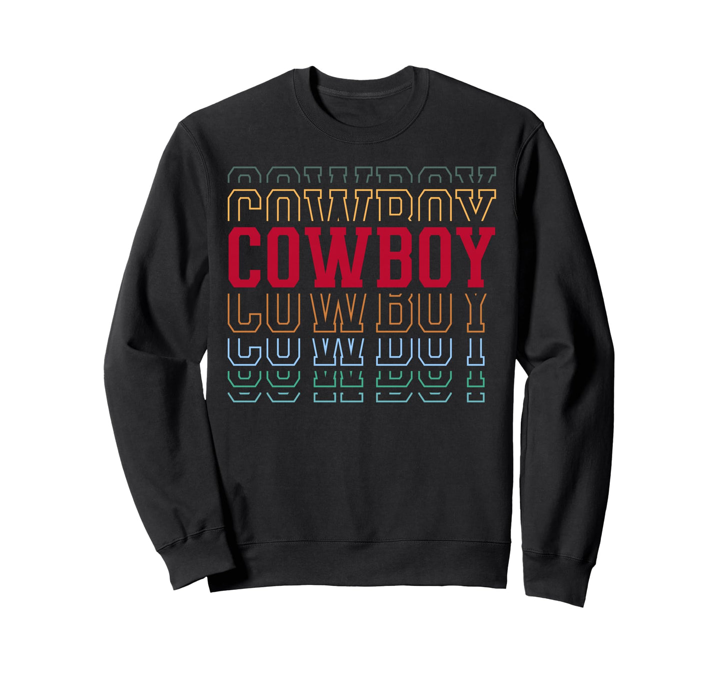 Cowboy Funny Layered Text Horse Sweatshirt - Graphic Print for Adults - T-Shirt, Sweatshirt, Hoodie