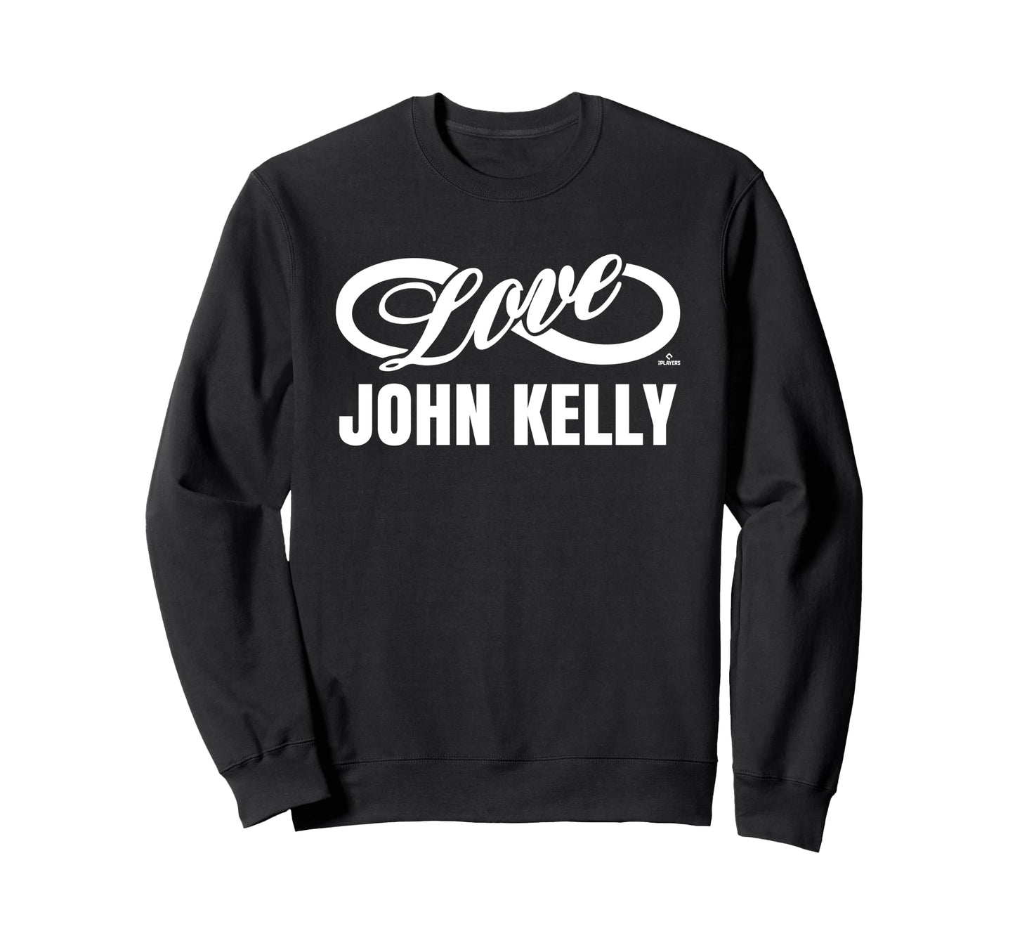 Infinite Love John Kelly Prospect Sweatshirt - Novelty Apparel Unisex - T-Shirt, Sweatshirt, Hoodie