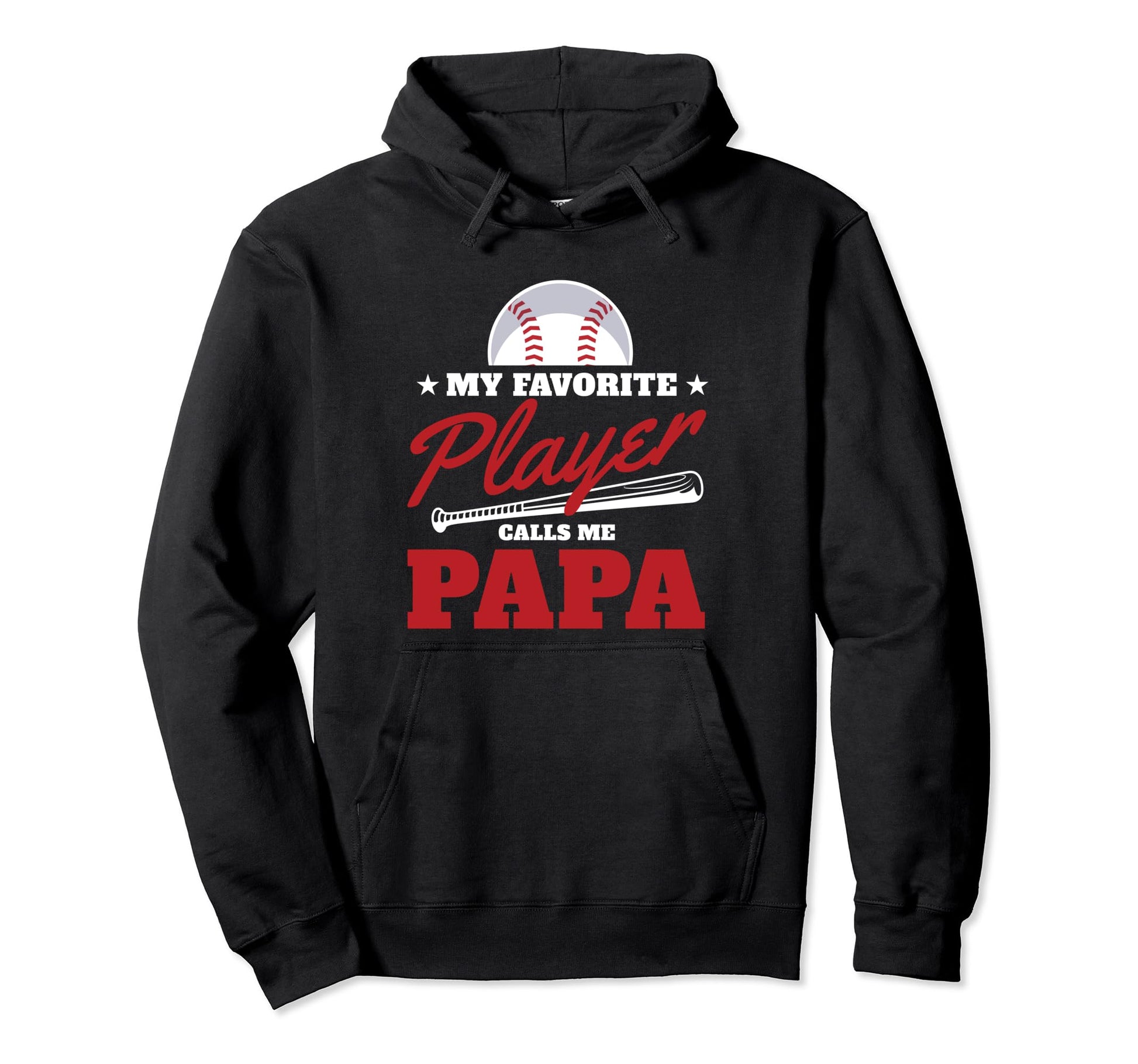 My Favorite Player Calls Me Papa Love Hoodie - Fun Novelty Design Unisex - T-Shirt, Sweatshirt, Hoodie