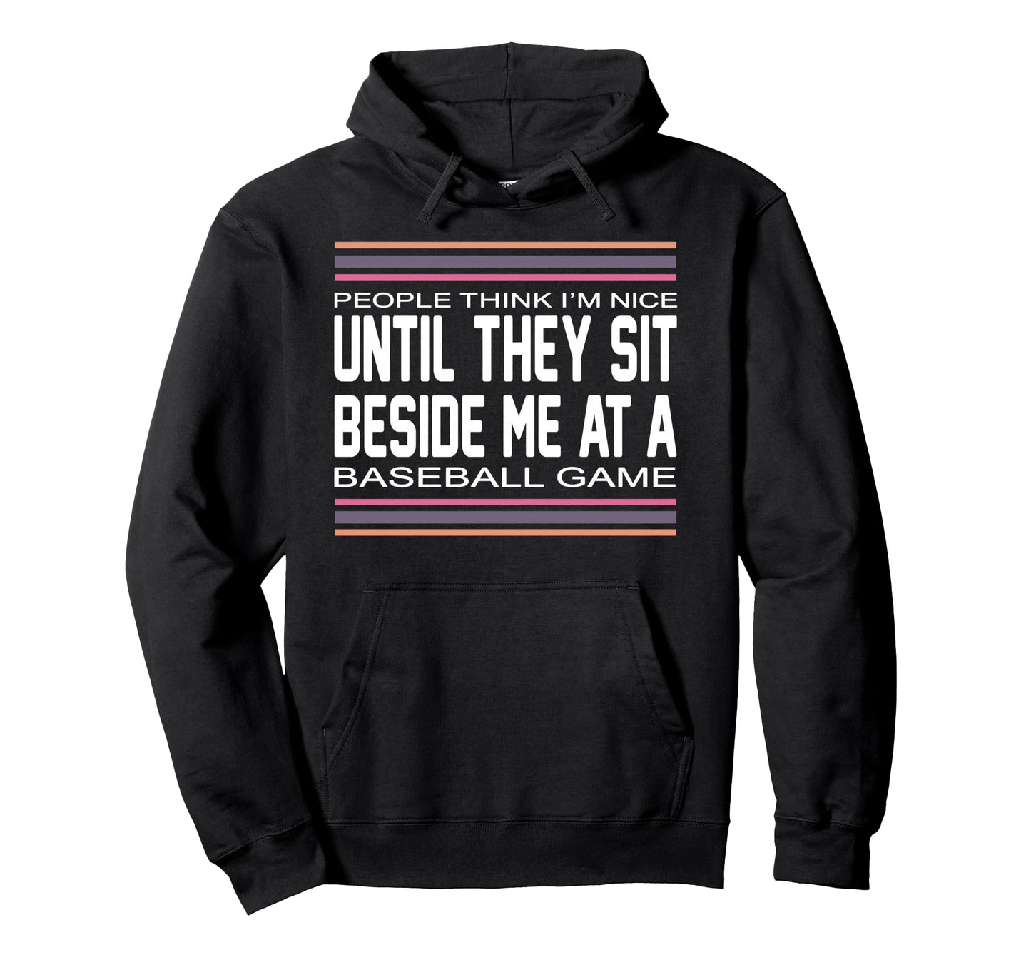 People Think Im Nice Until They Sit Hoodie - Minimalist Print Unisex - T-Shirt, Sweatshirt, Hoodie