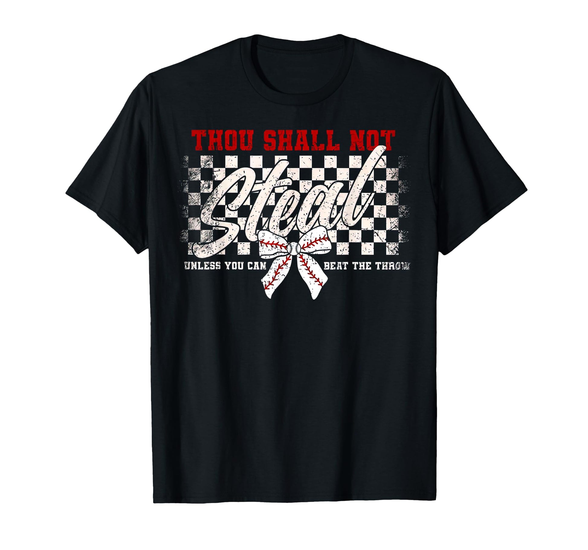 Thou Shall Not Steal Baseball Coquette T-Shirt - Minimalist Print Unisex - T-Shirt, Sweatshirt, Hoodie