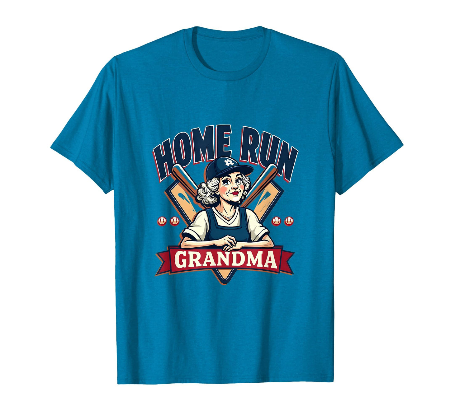 Home Run Grandma Baseball Lover T-Shirt - Fun Novelty Design Men Women - T-Shirt, Sweatshirt, Hoodie