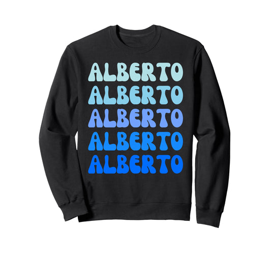 Alberto Name Stack Sweatshirt - Fun Novelty Design Unisex - T-Shirt, Sweatshirt, Hoodie