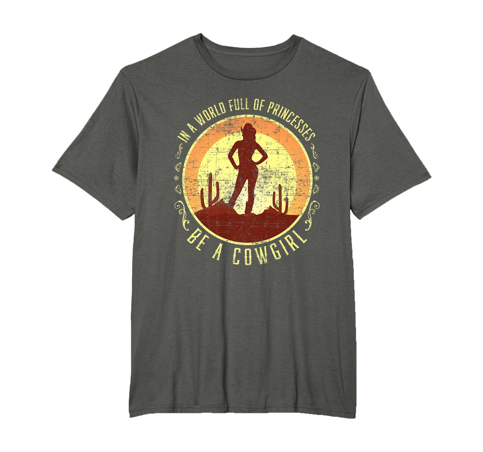 World Full Princesses Be Cowgirl T-Shirt - Unique Graphic Men Women - T-Shirt, Sweatshirt, Hoodie