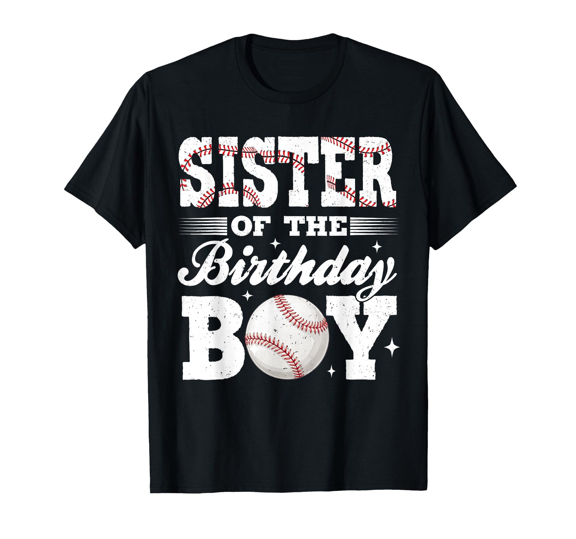 Sister Birthday Baseball Matching T-Shirt - Fun Novelty Design Men Women - T-Shirt, Sweatshirt, Hoodie