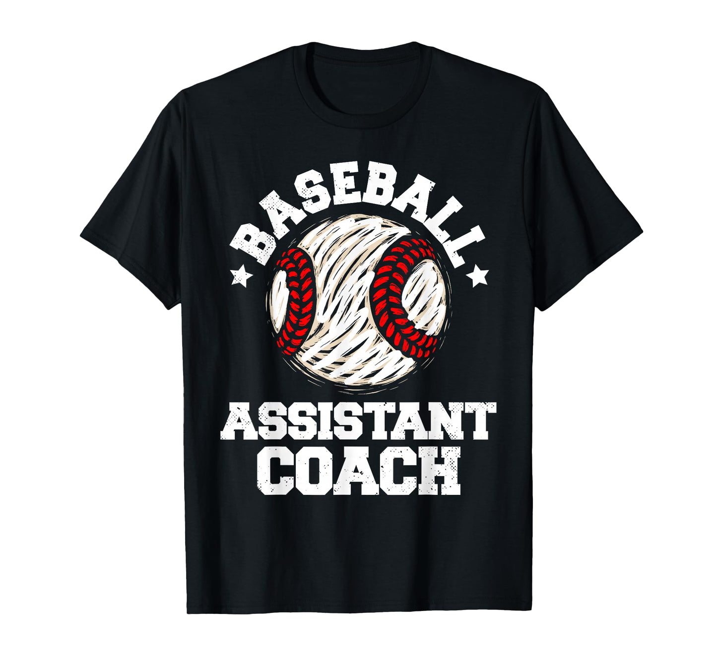 Baseball Assistant Coach Distressed T-Shirt - Fun Novelty Design Men Women - T-Shirt, Sweatshirt, Hoodie