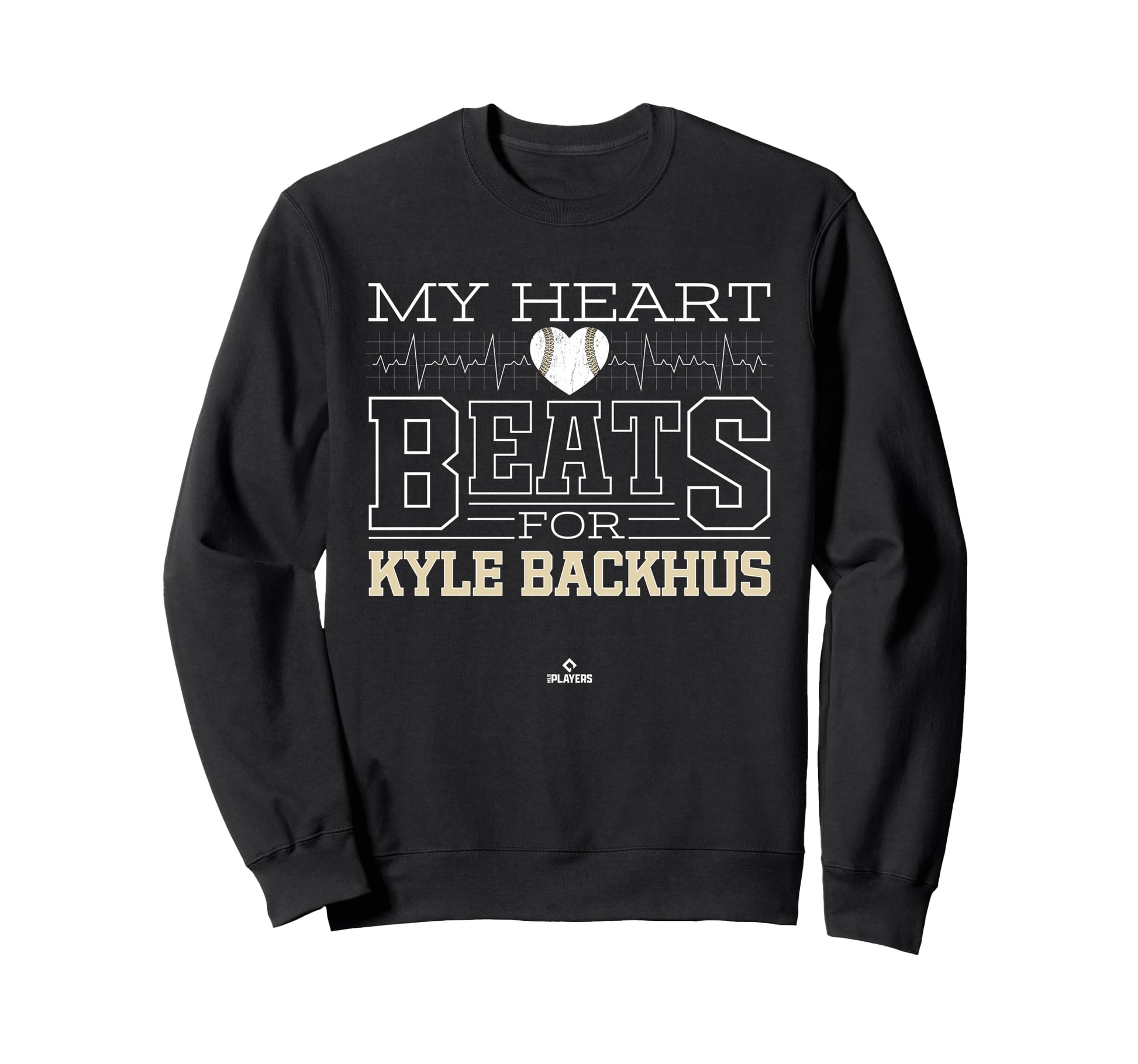 My Heart Beats Kyle Backhus Prospect Sweatshirt - Novelty Apparel Unisex - T-Shirt, Sweatshirt, Hoodie