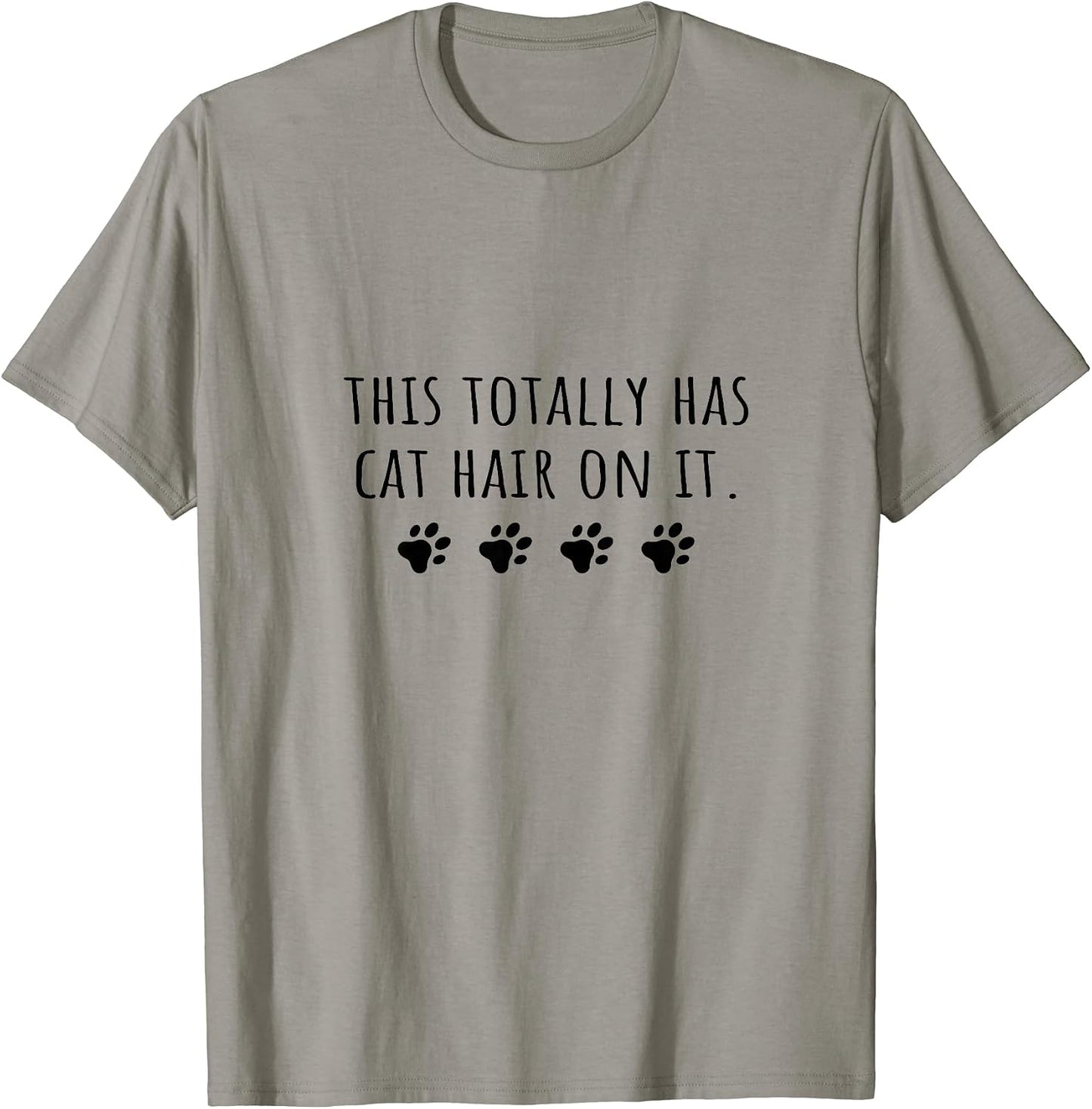 Cat Mom This Totally Has Hair On It Funny Lover - Adult & Kids T-Shirts, Sweatshirts & Hoodies apparel design preview 1