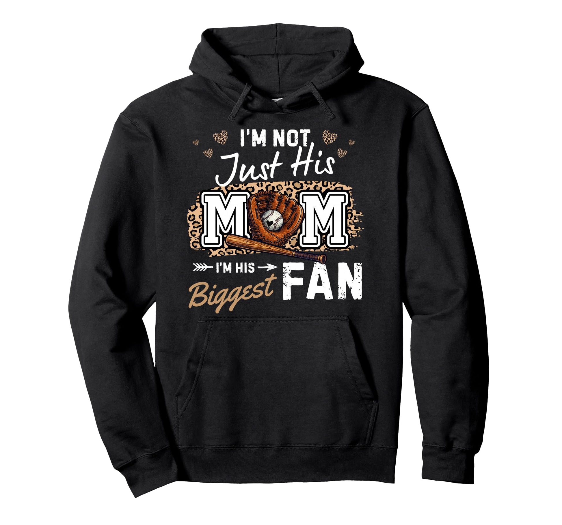 Im Not Just His Mom Im His Biggest Fan Hoodie - Streetwear Style Unisex - T-Shirt, Sweatshirt, Hoodie