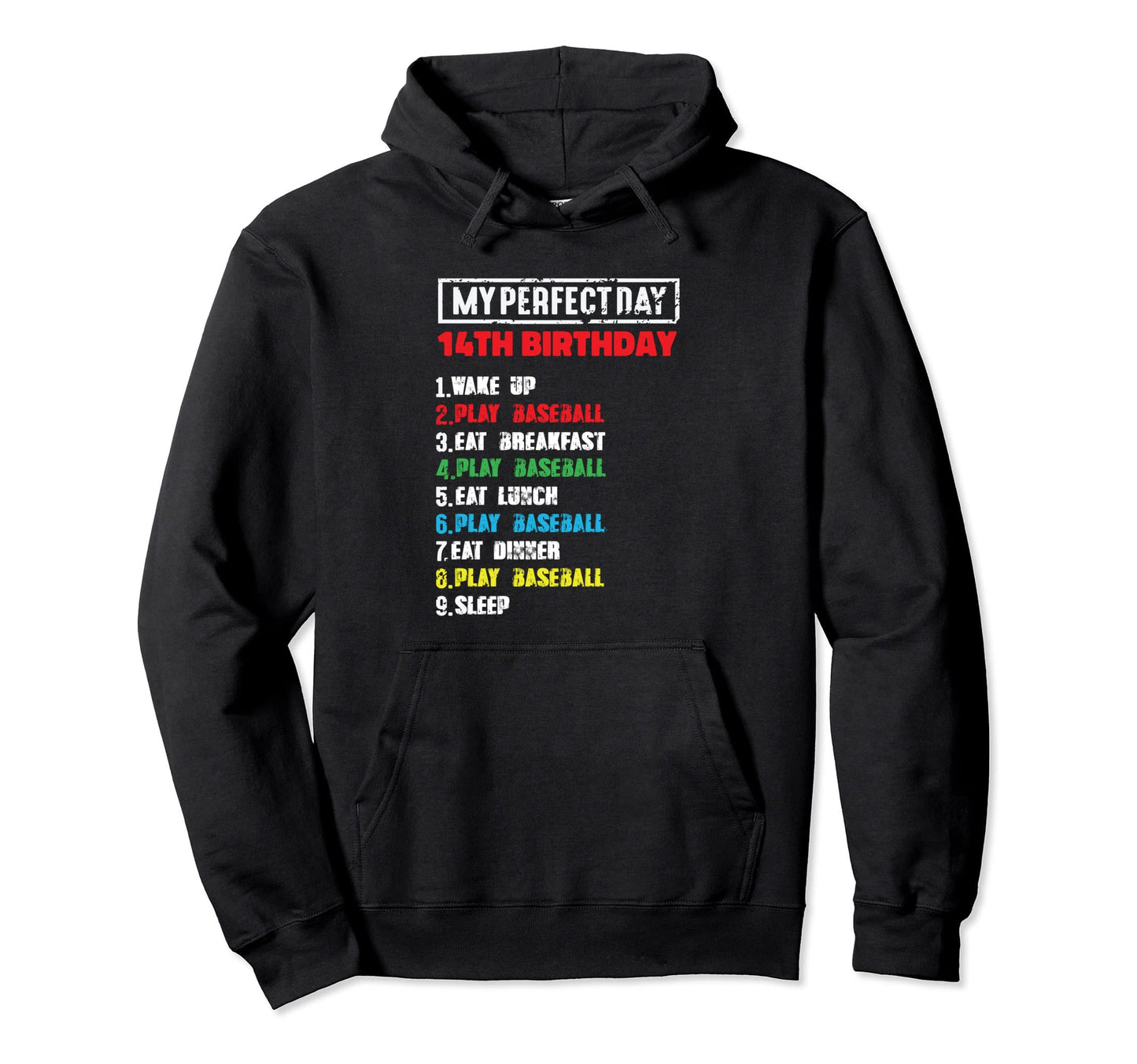 My Day Playing Baseball 14Th Birthday Hoodie - Graphic Print Unisex - T-Shirt, Sweatshirt, Hoodie