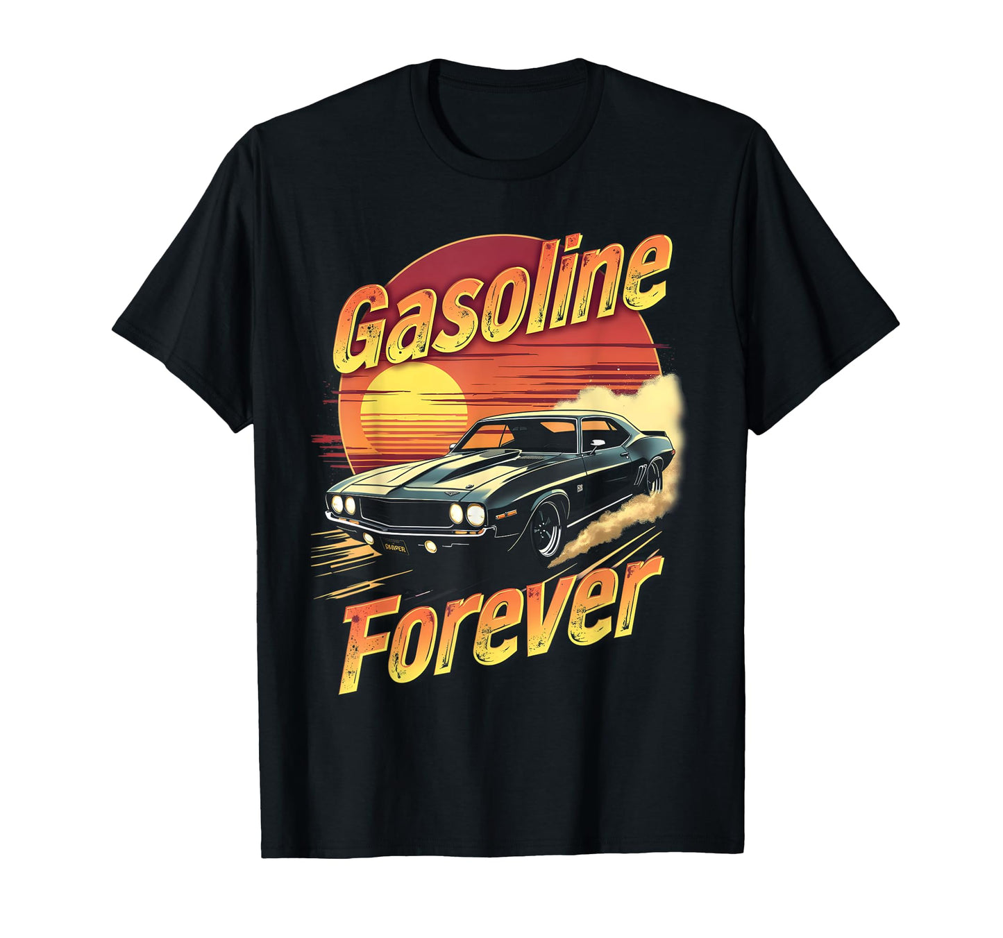 Gasoline Forever Funny Gas Cars Lover T-Shirt - Unique Graphic for Adults - T-Shirt, Sweatshirt, Hoodie