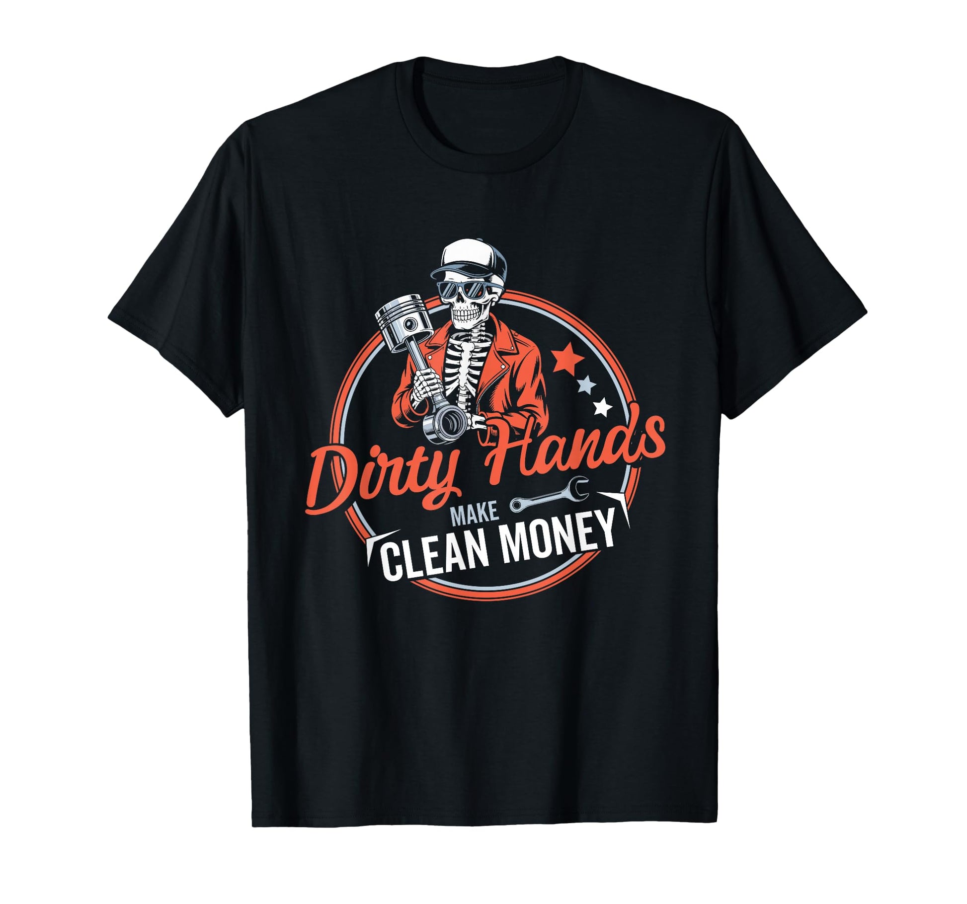Dirty Hands Clean Car Money Repairman T-Shirt - Streetwear Style Men Women - T-Shirt, Sweatshirt, Hoodie