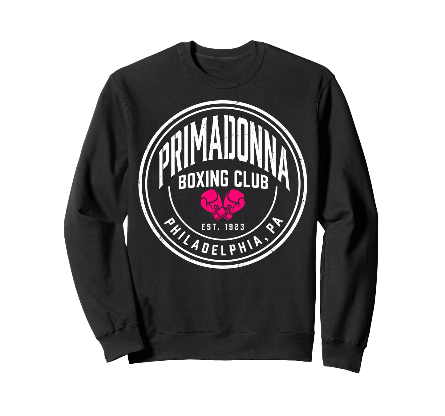 Primadonna Womens Boxing Club Sweatshirt - Aesthetic Graphic Men Women - T-Shirt, Sweatshirt, Hoodie