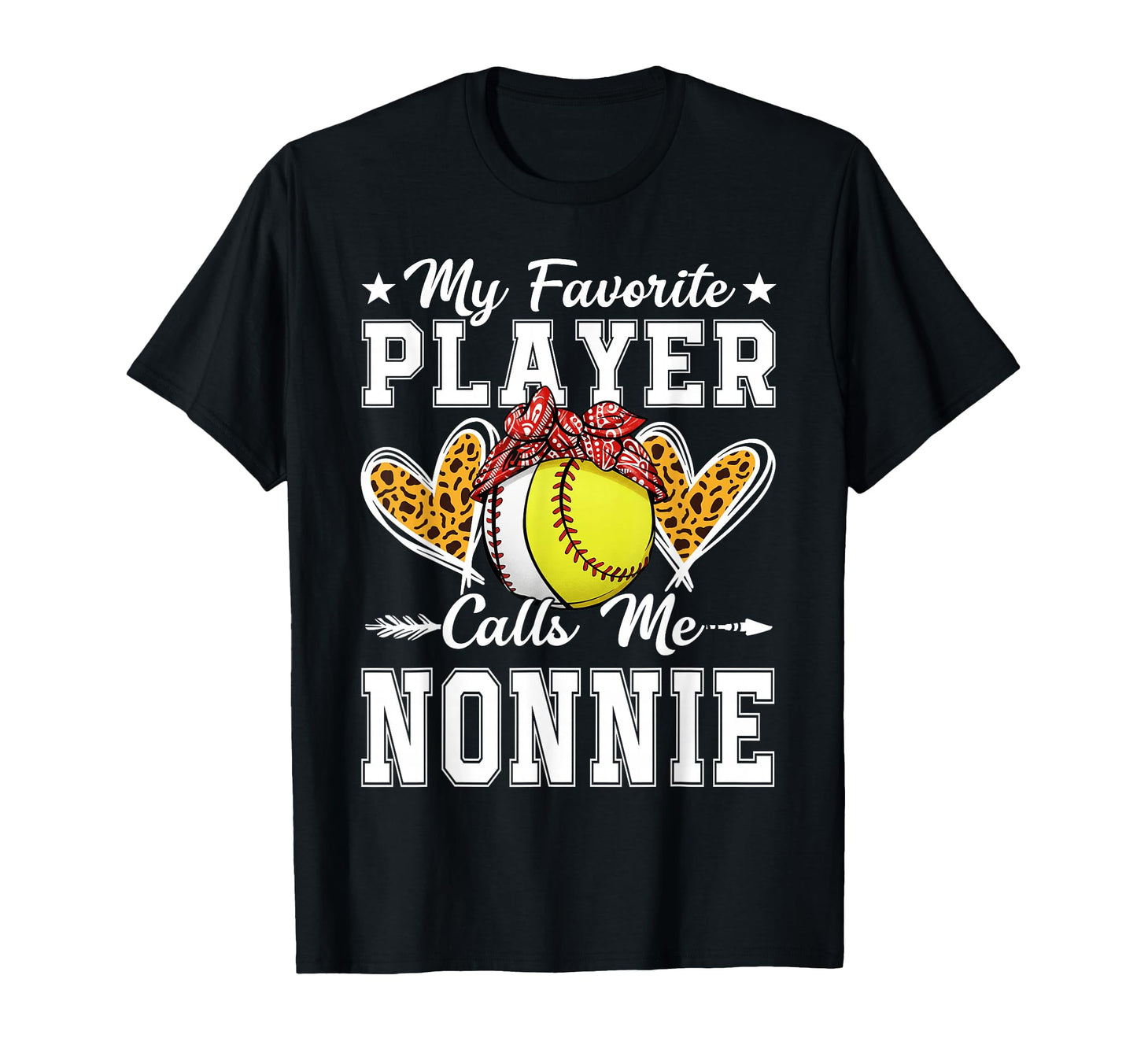My Favorite Player Calls Me Nonnie T-Shirt - Streetwear Style Unisex - T-Shirt, Sweatshirt, Hoodie