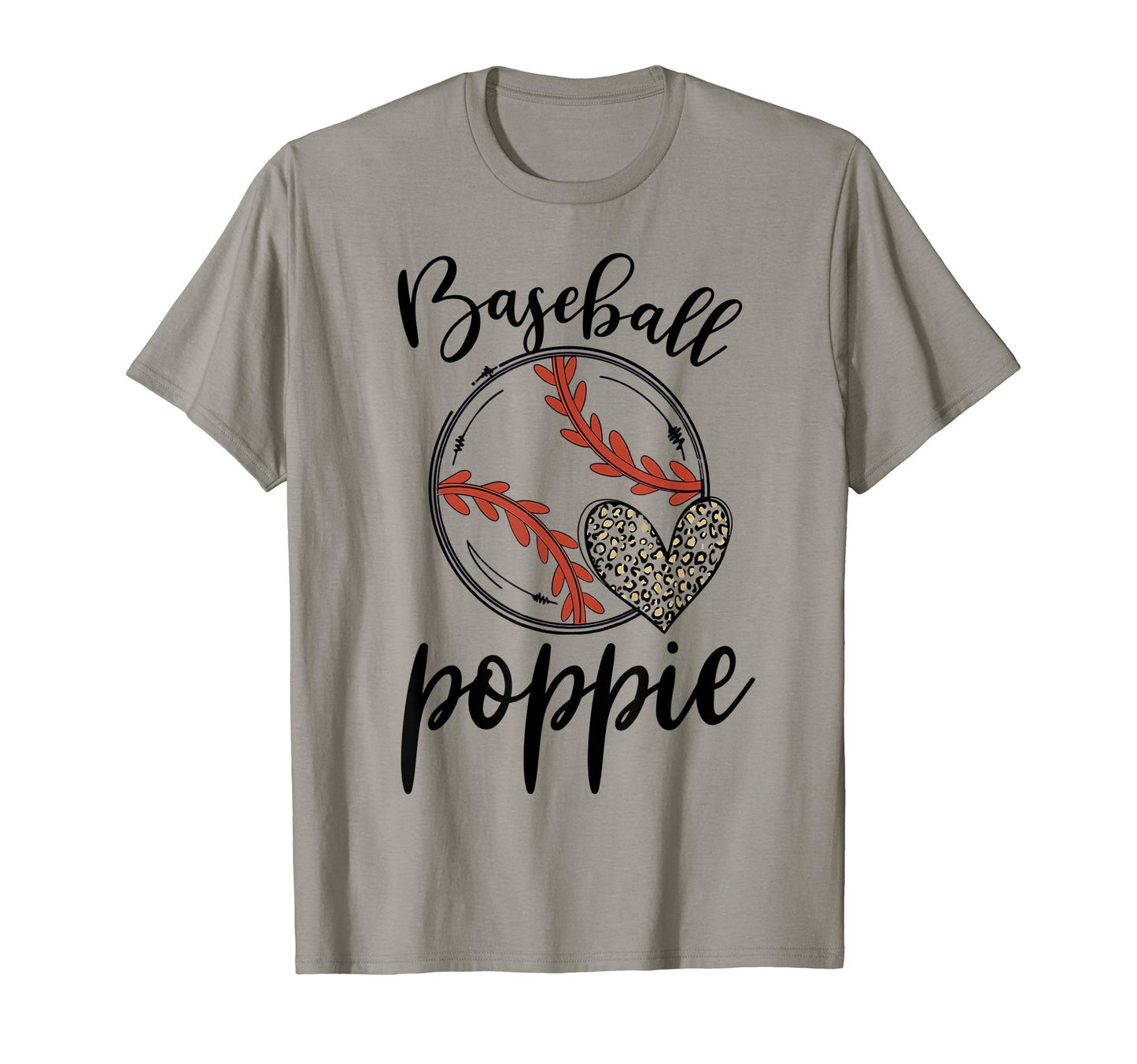 Baseball Poppie Leopard Funny Baseball T-Shirt - Novelty Apparel Men Women - T-Shirt, Sweatshirt, Hoodie