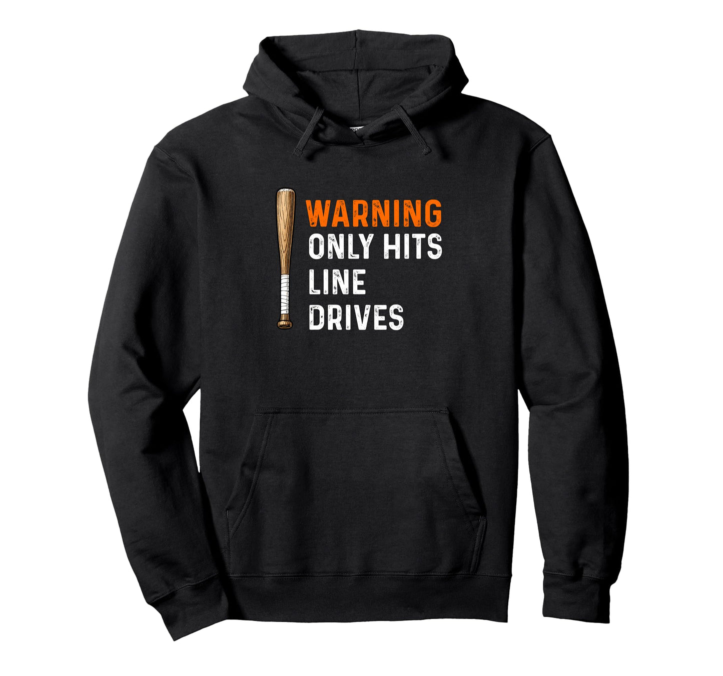 Warning Only Hits Line Drives Baseball Hoodie - Trendy Graphic Men Women - T-Shirt, Sweatshirt, Hoodie