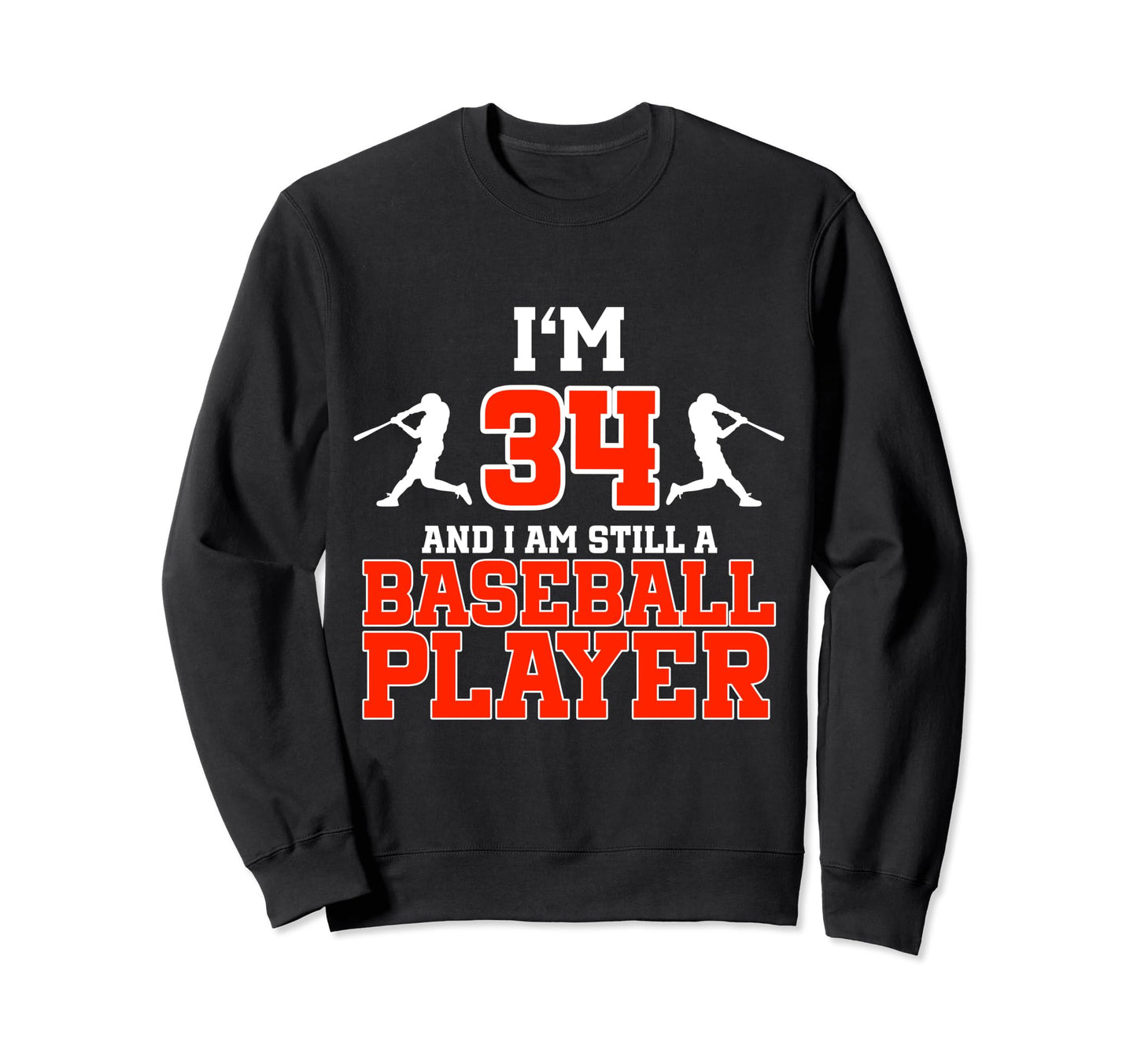 34Th Birthday Baseball 34 Years Sweatshirt - Minimalist Print for Adults - T-Shirt, Sweatshirt, Hoodie