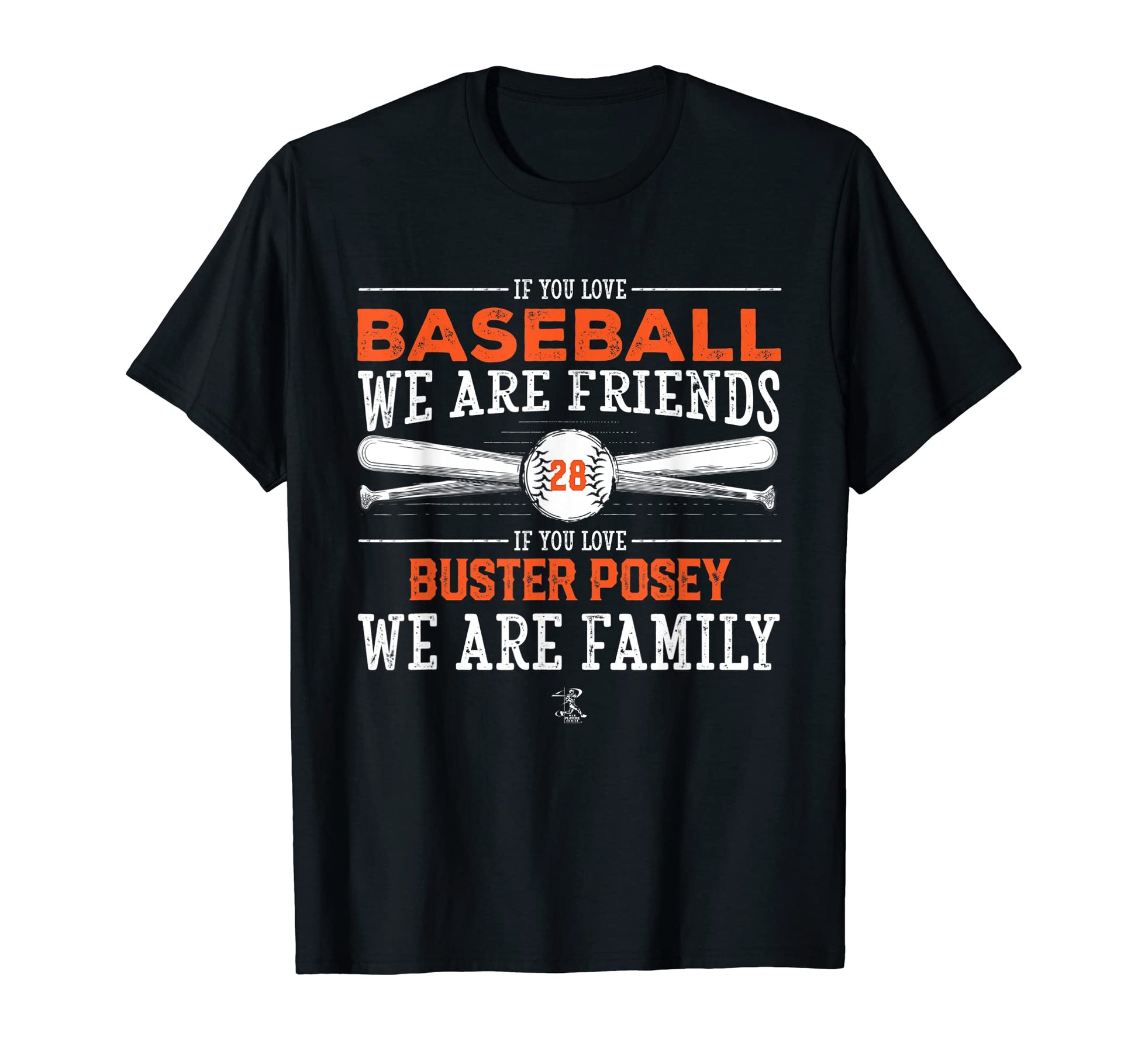 Buster Posey If You Love Baseball T-Shirt - Casual Everyday Wear Unisex - T-Shirt, Sweatshirt, Hoodie