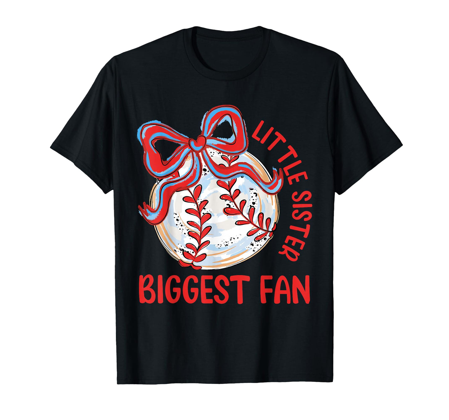 Baseball Little Sister Biggest Fan T-Shirt - Trendy Graphic for Adults - T-Shirt, Sweatshirt, Hoodie