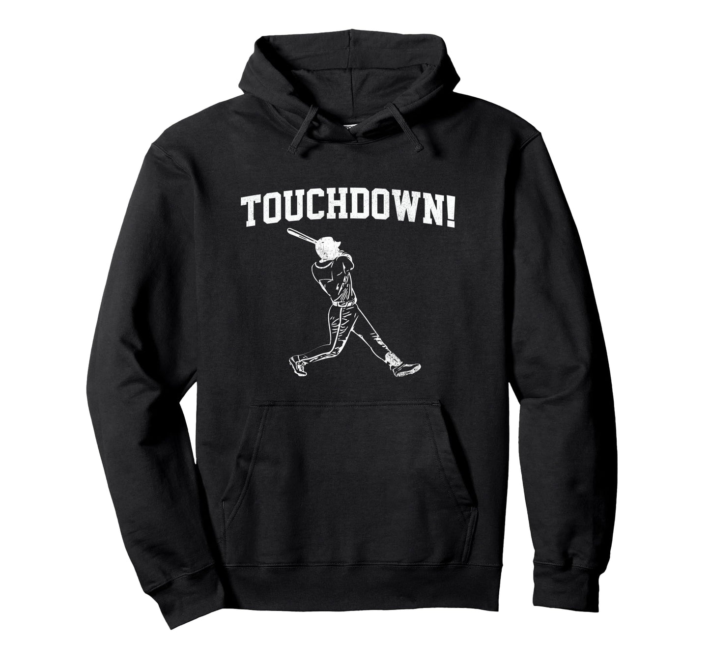 Touchdown Home Run Funny Baseball Hoodie - Trendy Graphic Men Women - T-Shirt, Sweatshirt, Hoodie