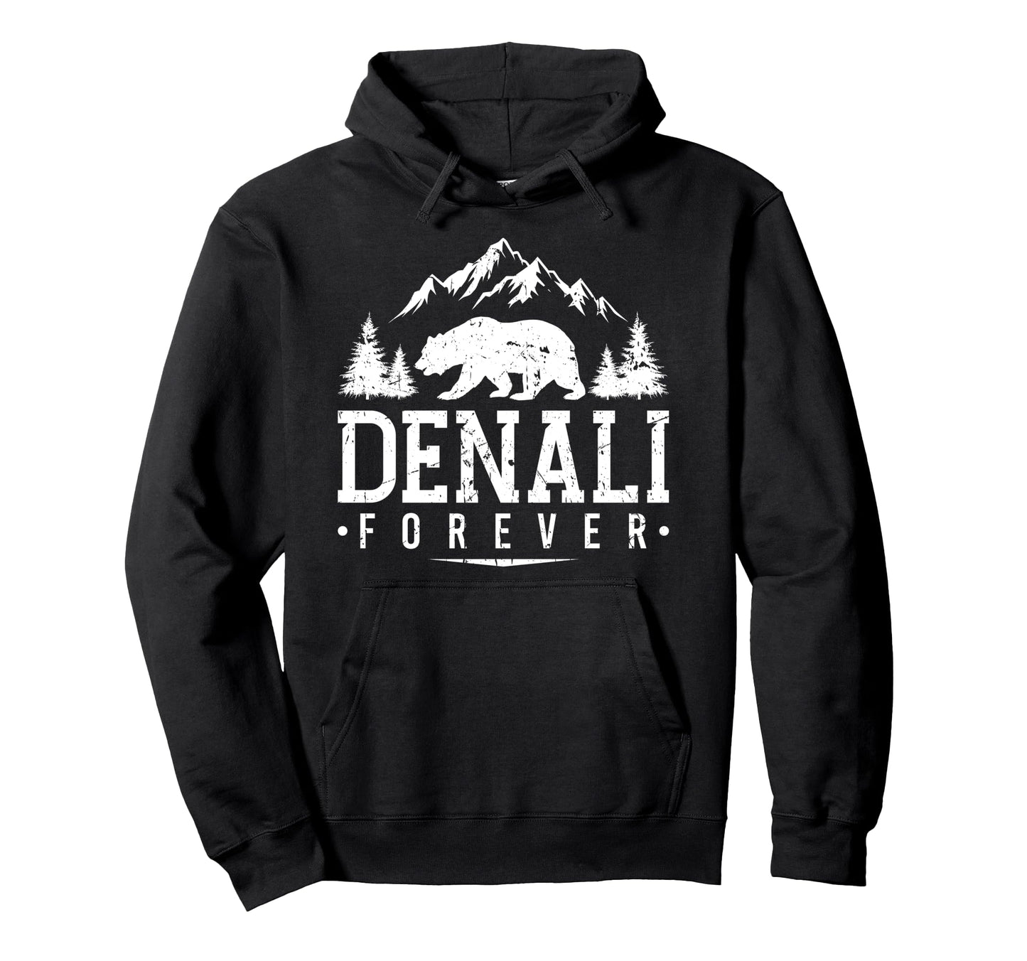 Forever Denali Alaska National Park Hoodie - Unique Graphic Unisex - T-Shirt, Sweatshirt, Hoodie