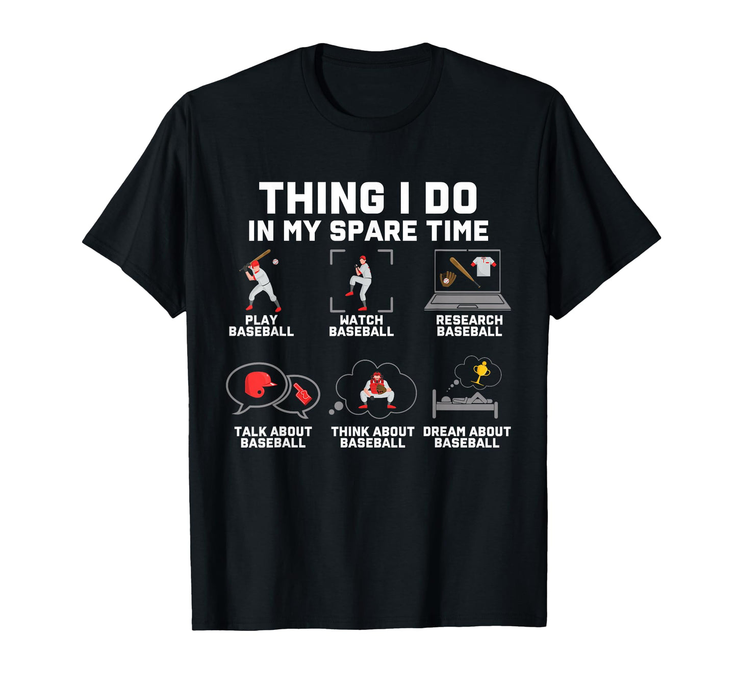 Funny Things I Do My Spare Time T-Shirt - Streetwear Style for Adults - T-Shirt, Sweatshirt, Hoodie