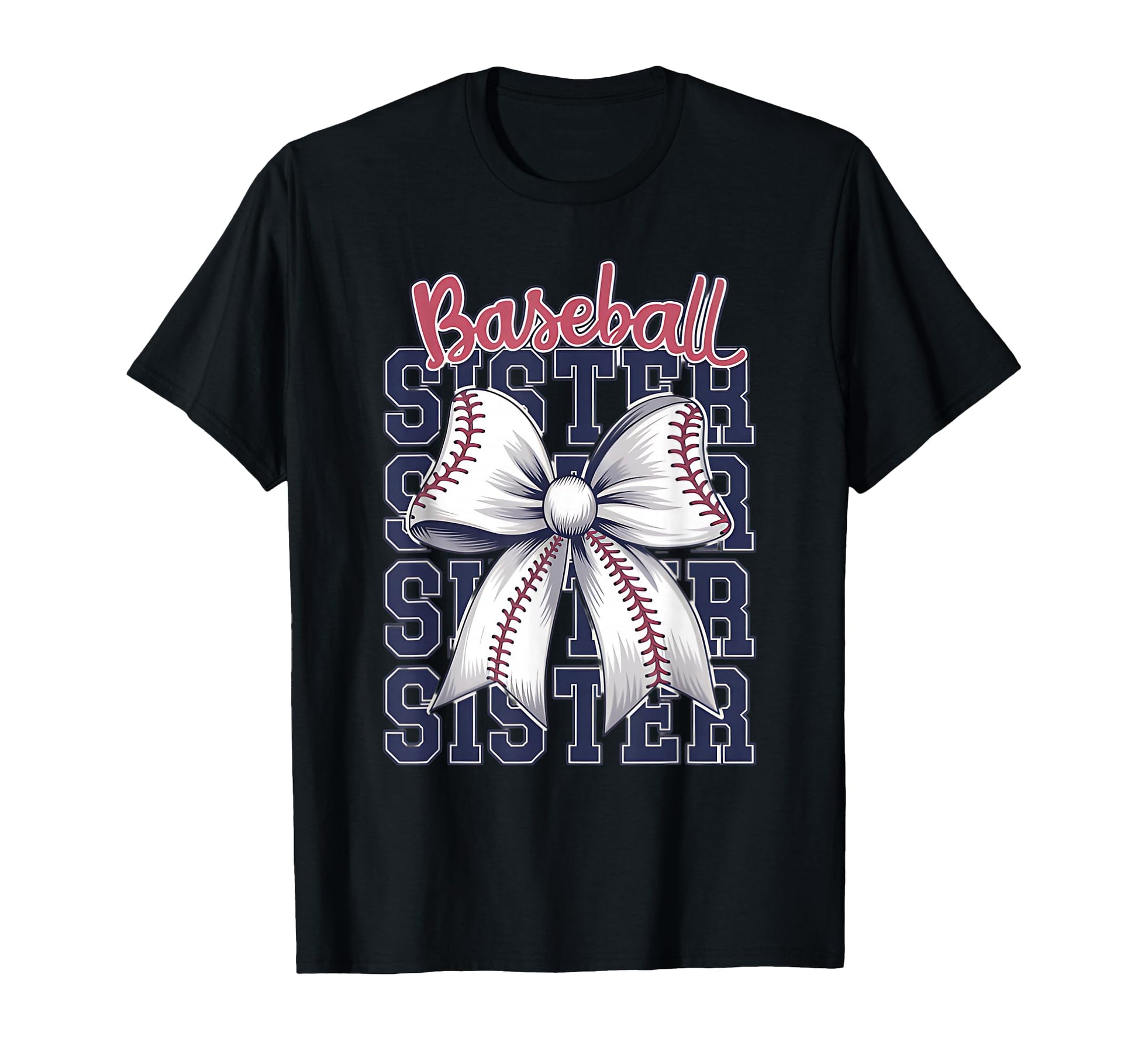Baseball Sister Coquette Bow T-Shirt - Novelty Apparel Unisex - T-Shirt, Sweatshirt, Hoodie