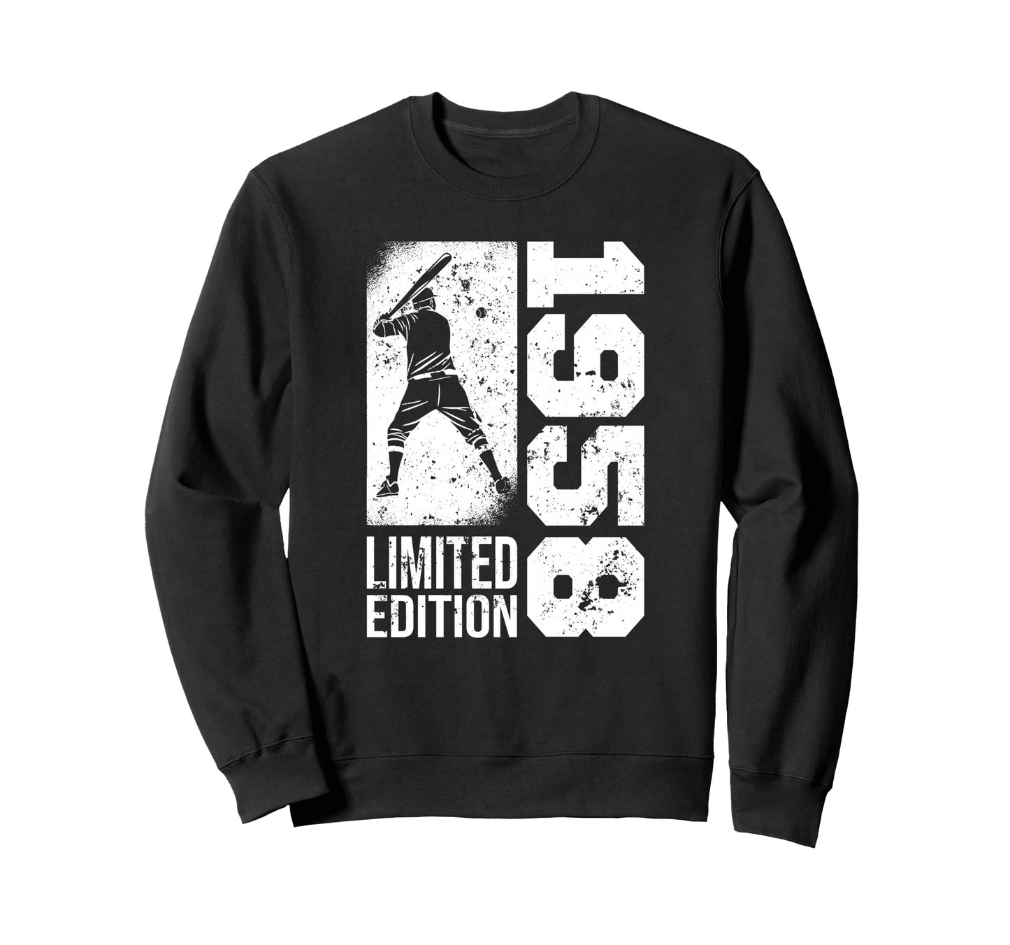 Baseball Player Born 1958 Birthday Sweatshirt - Unique Graphic Unisex - T-Shirt, Sweatshirt, Hoodie