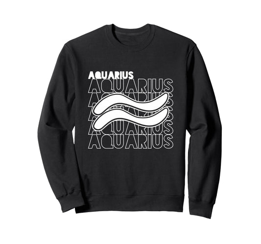 Aquarius Zodiac Typography Astrology Sweatshirt - Graphic Print Men Women - T-Shirt, Sweatshirt, Hoodie
