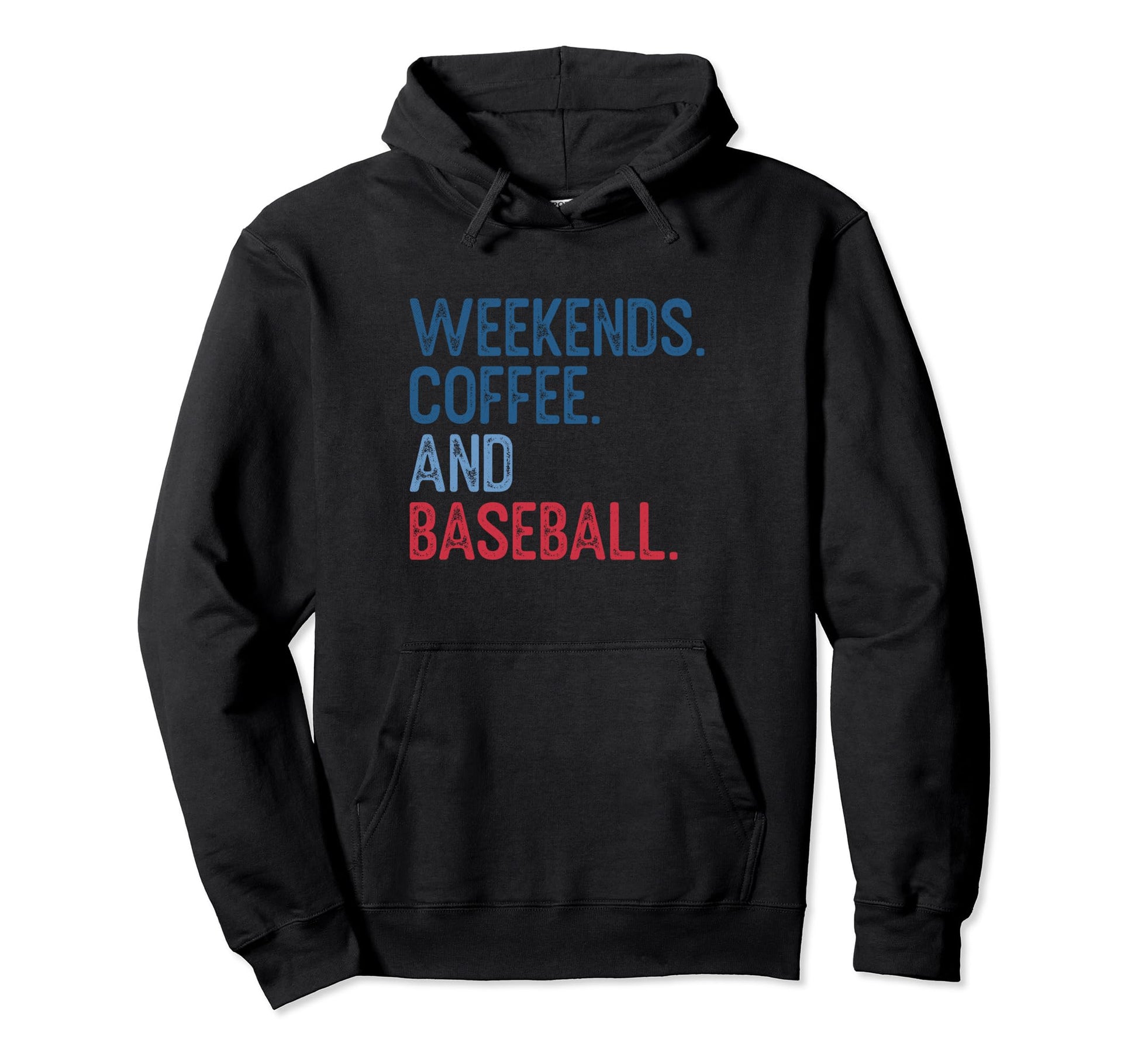 Weekends Coffee And Baseball Funny Hoodie - Fun Novelty Design Unisex - T-Shirt, Sweatshirt, Hoodie