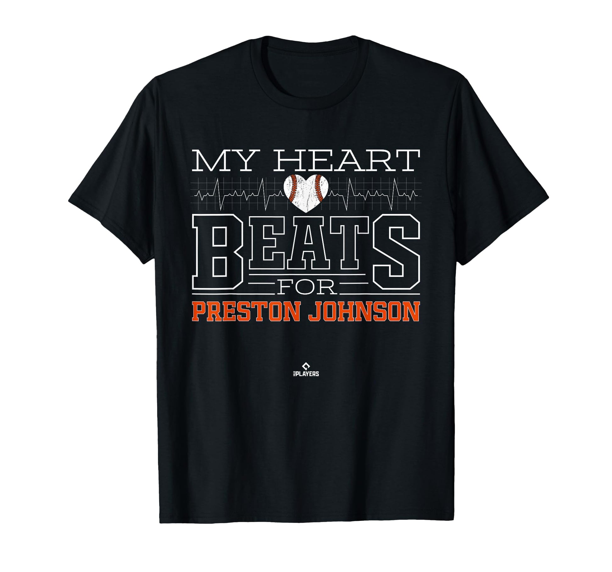 My Heart Beats Preston Johnson T-Shirt - Casual Everyday Wear Unisex - T-Shirt, Sweatshirt, Hoodie